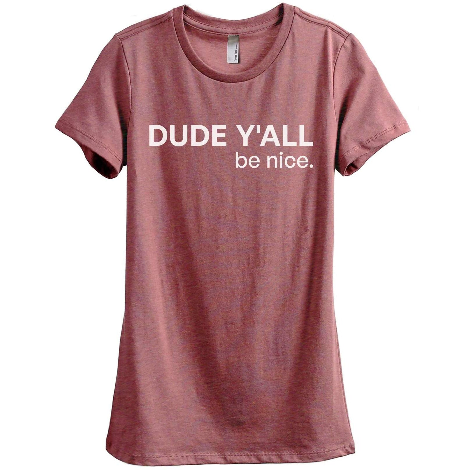 Dude Be Nice Relaxed Crewneck Graphic Top Tee