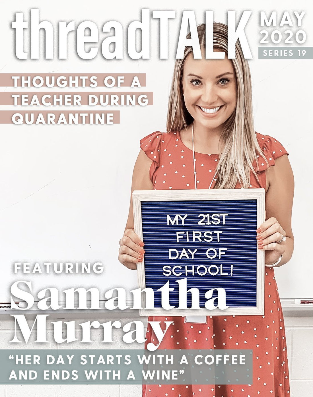 Quarantine Teacher with Samantha Murray - Stories You Can Wear