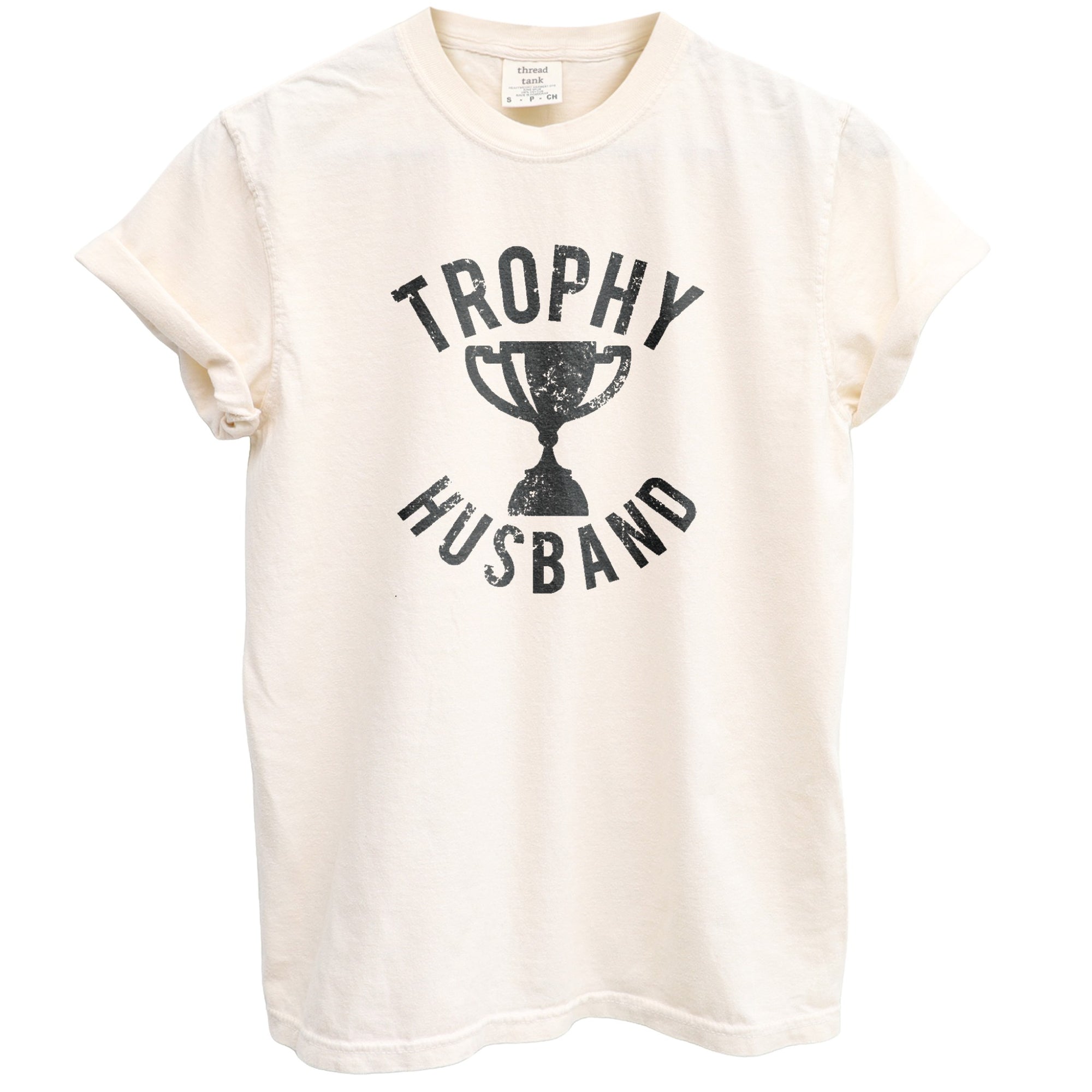 Trophy Husband Oversized Shirt Garment-Dyed Graphic Tee