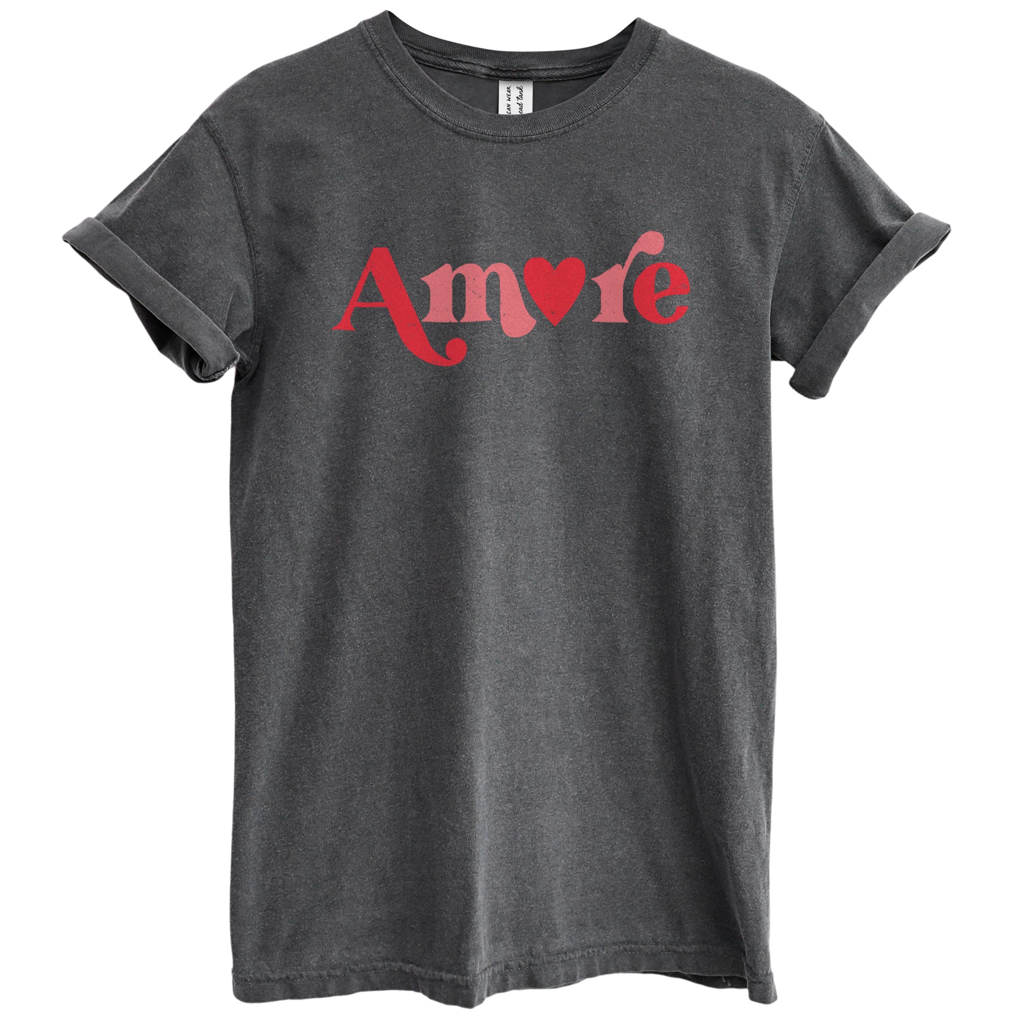 Amore Valentines Shirt Garment-Dyed Tee