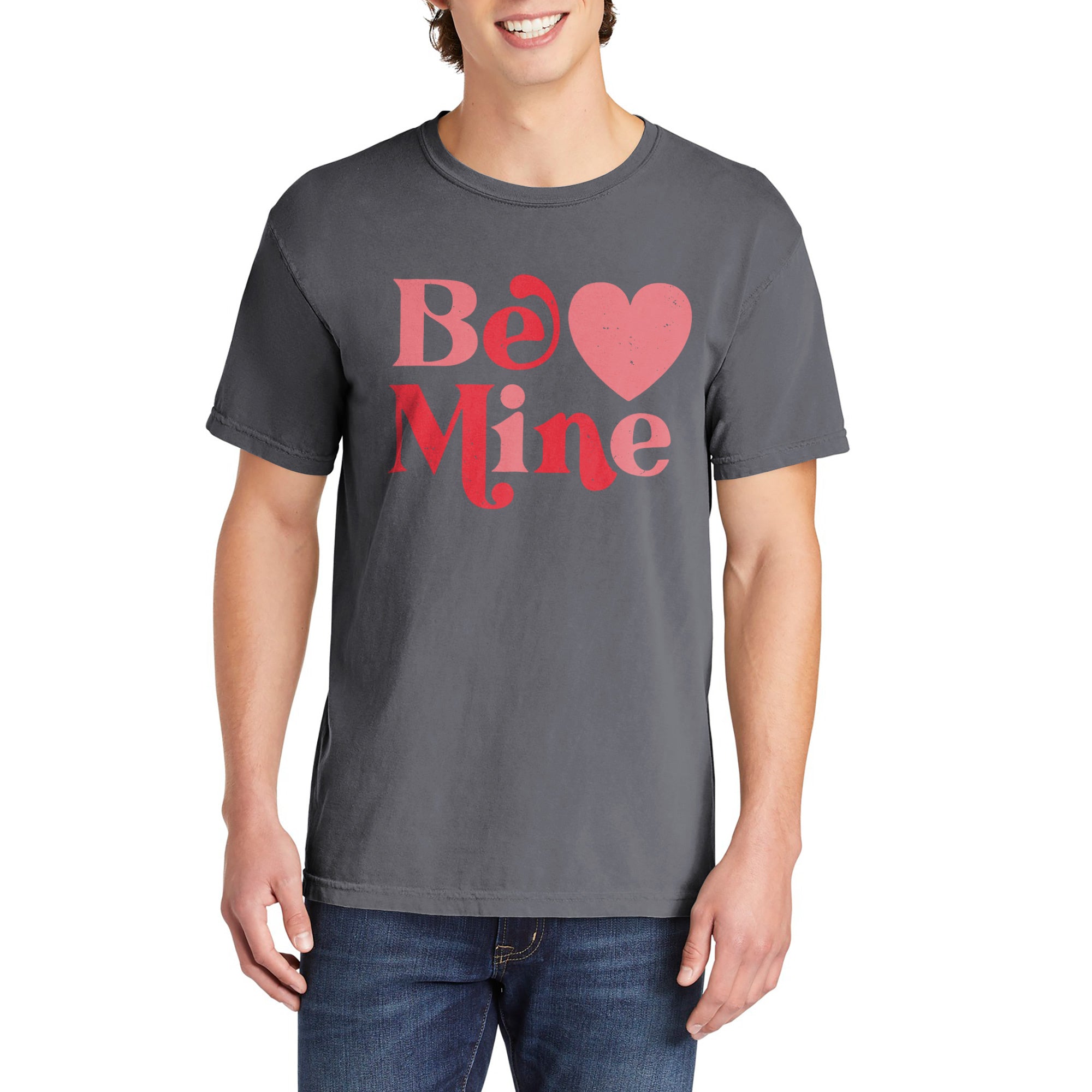 Be Mine Valentines Shirt Garment-Dyed Tee