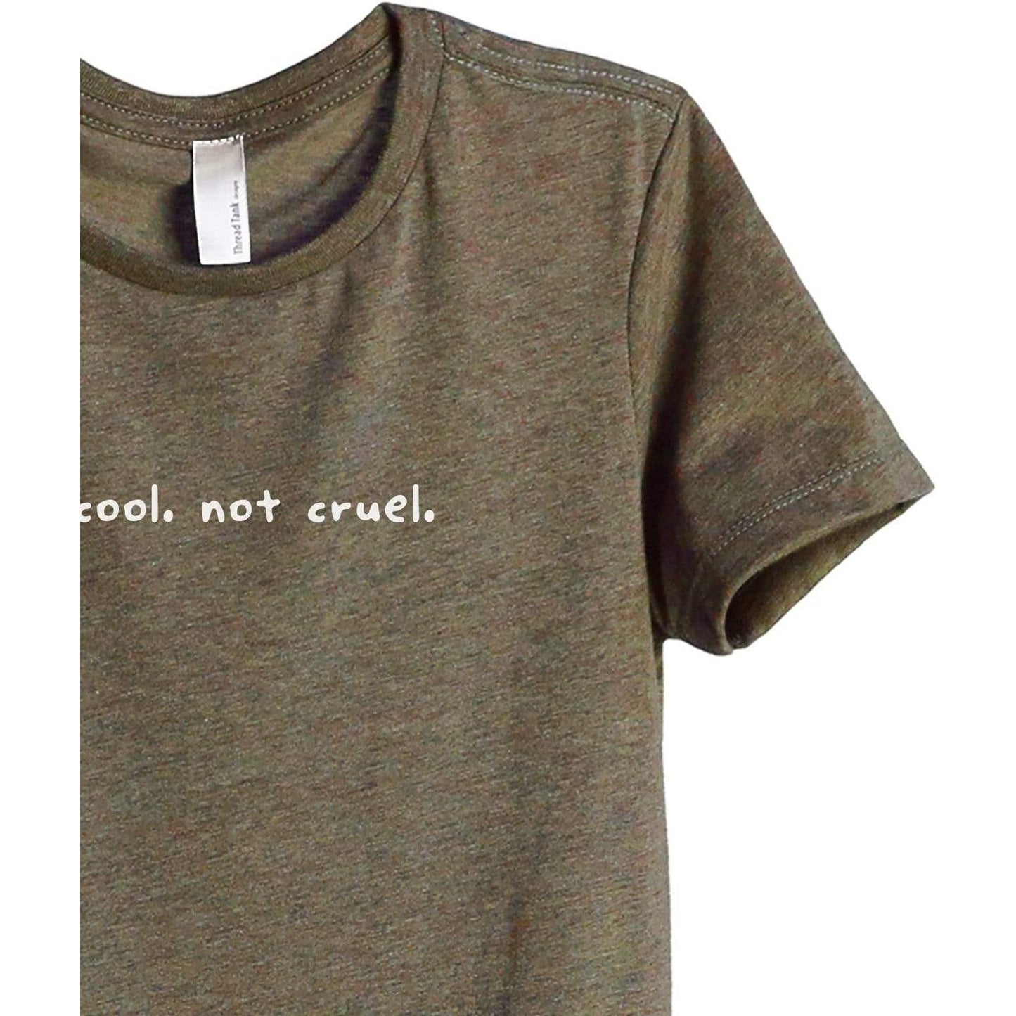 Be Cool Not Cruel