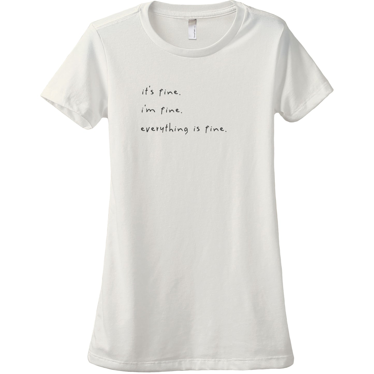 6. I'm Fine Everything Is Fine - Stories You Can Wear by Thread Tank