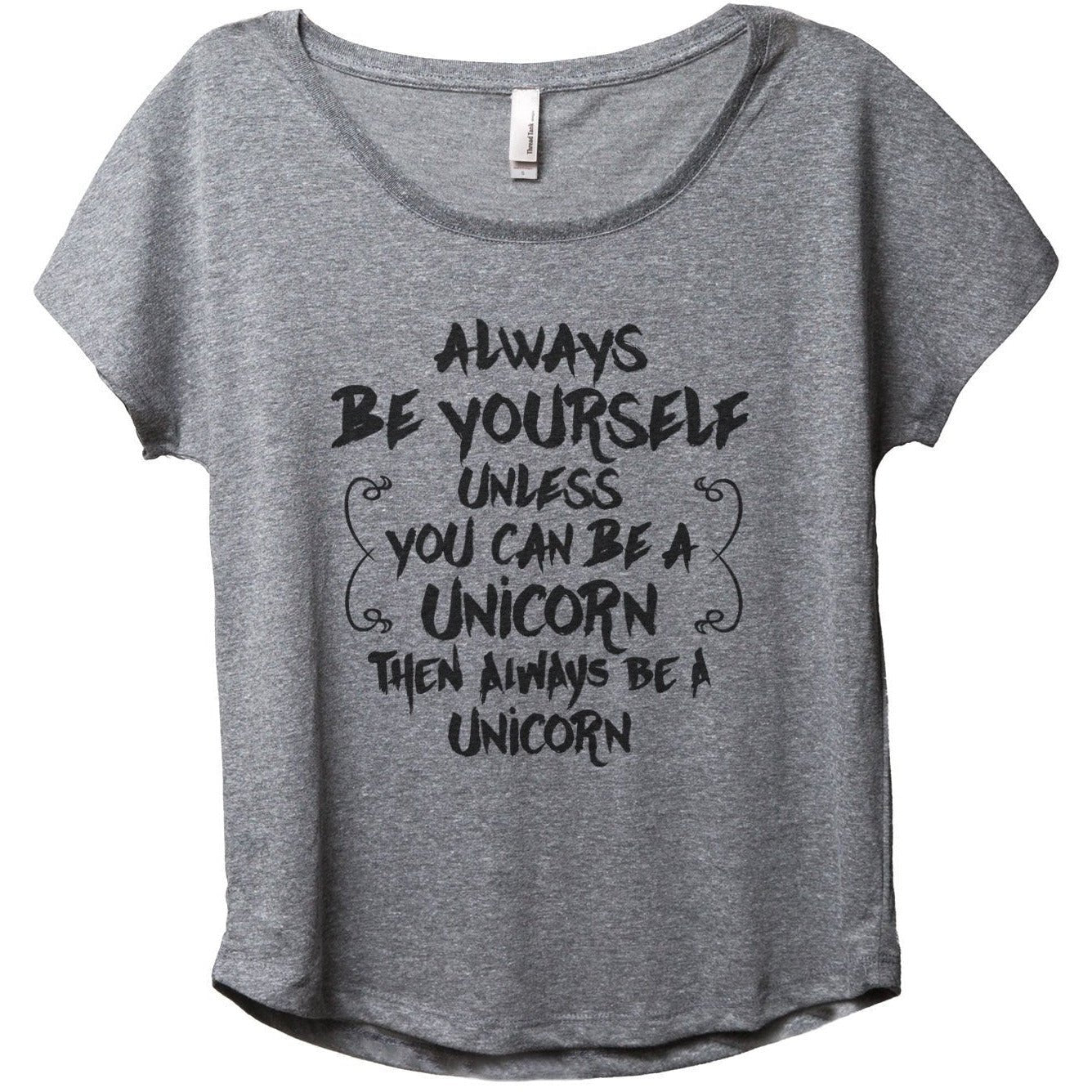 Always Be Yourself, Unicorn - Stories You Can Wear