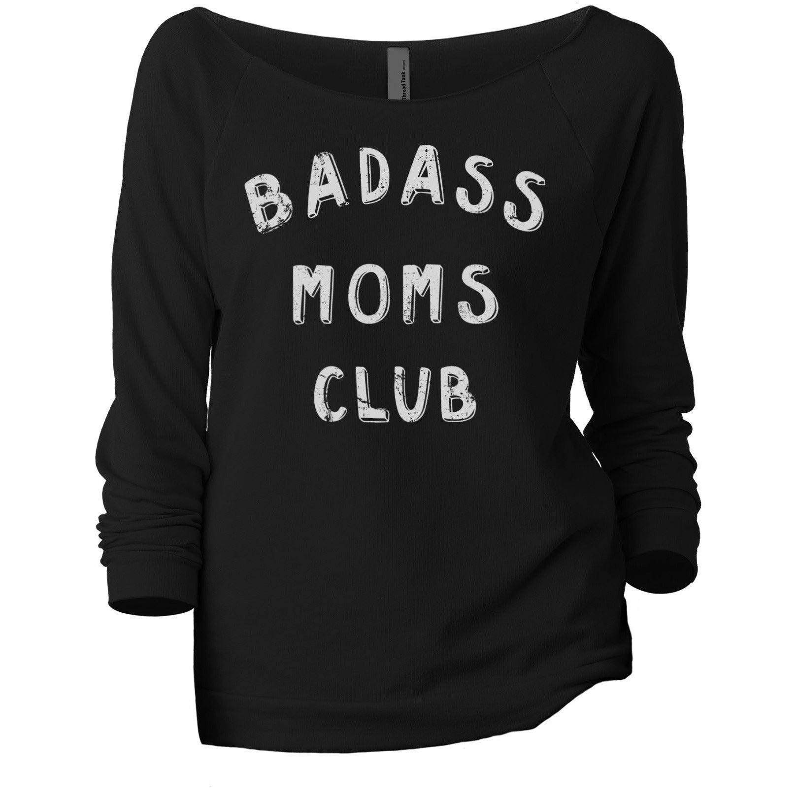 Badass MOMS Club - Stories You Can Wear