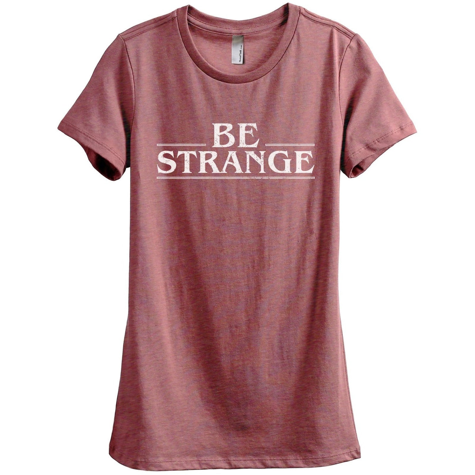 Be Strange - Stories You Can Wear