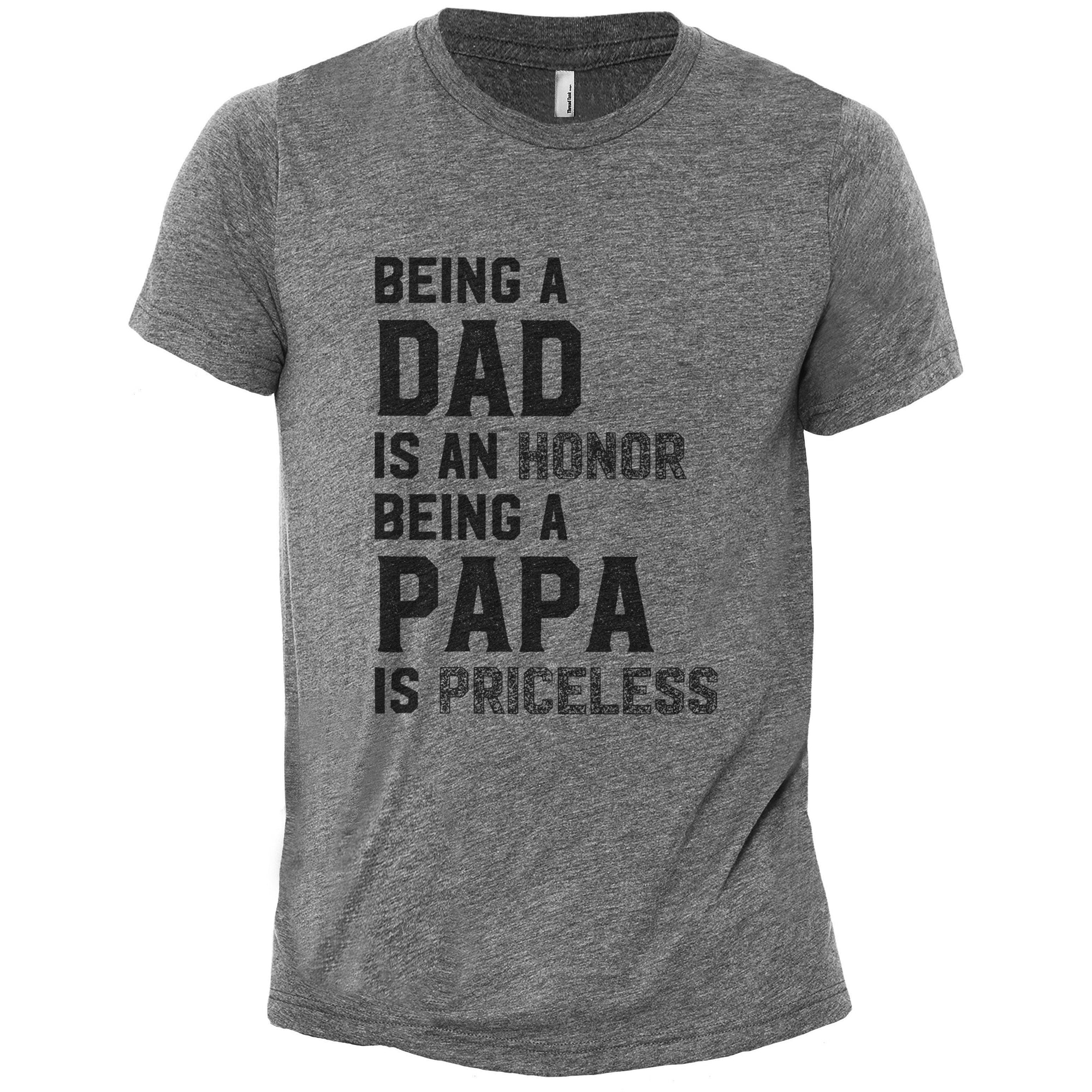 Being A Papa Is Priceless - Stories You Can Wear