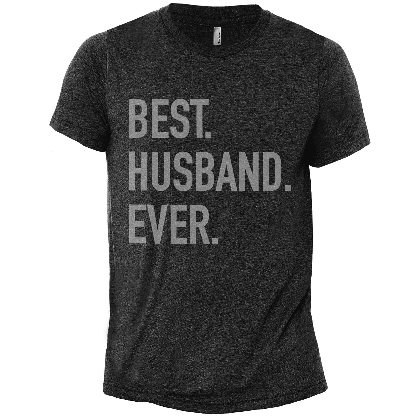 Best Husband Ever - Stories You Can Wear