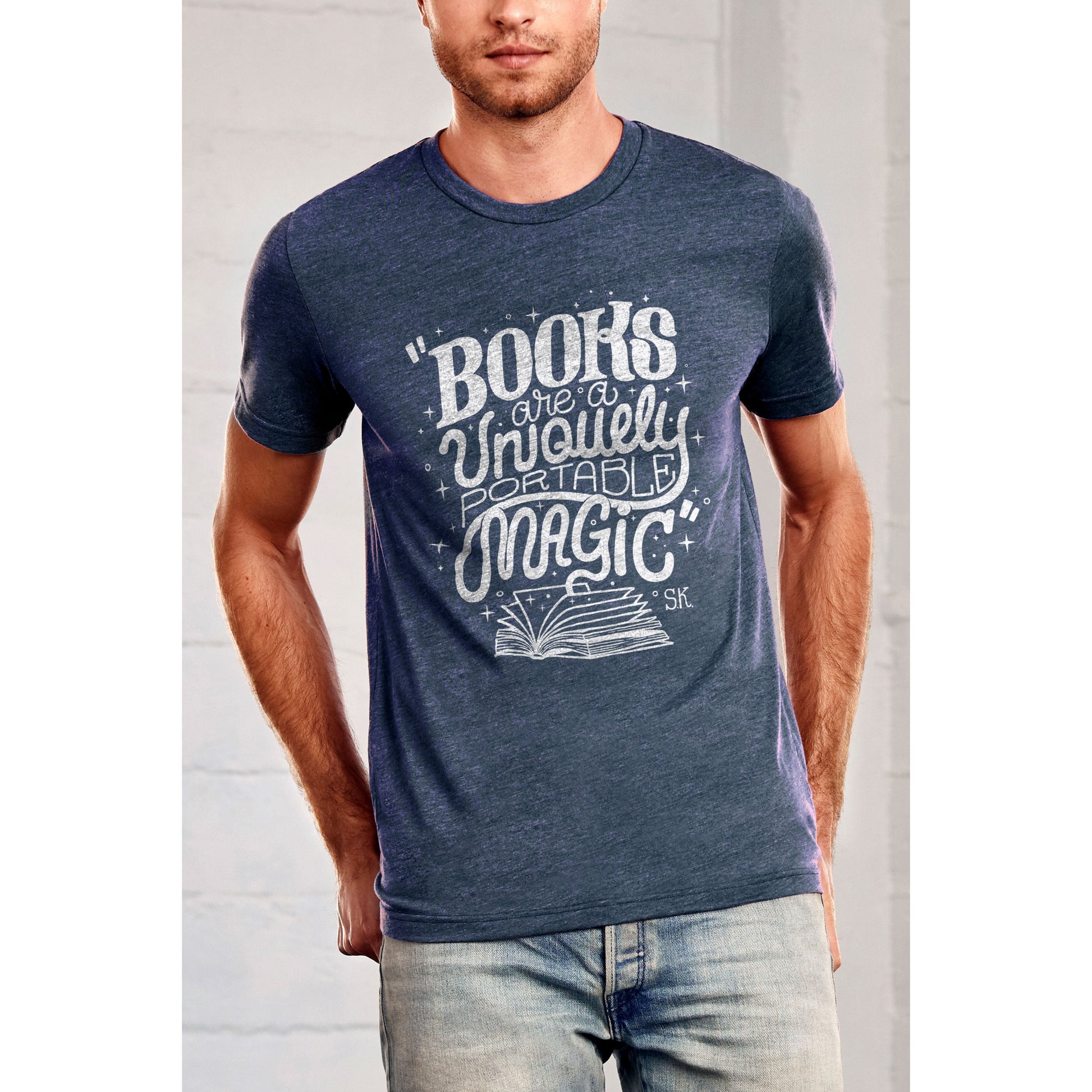 “Books Are A Uniquely Portable Magic.” - S.K. (Reference: Stephen King, A Memoir Of The Craft) - threadtank | stories you can wear