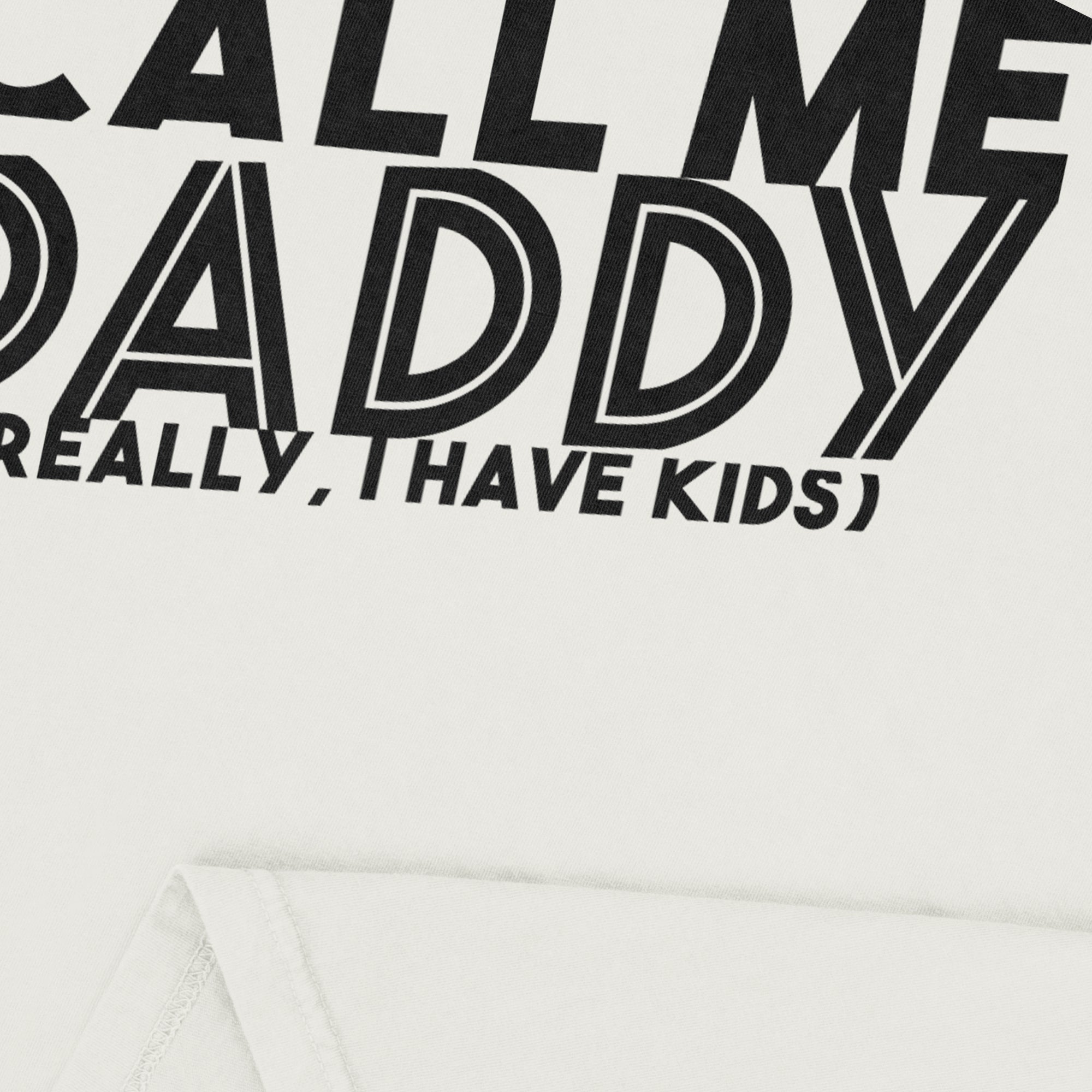Call Me Daddy Garment-Dyed Tee - Stories You Can Wear