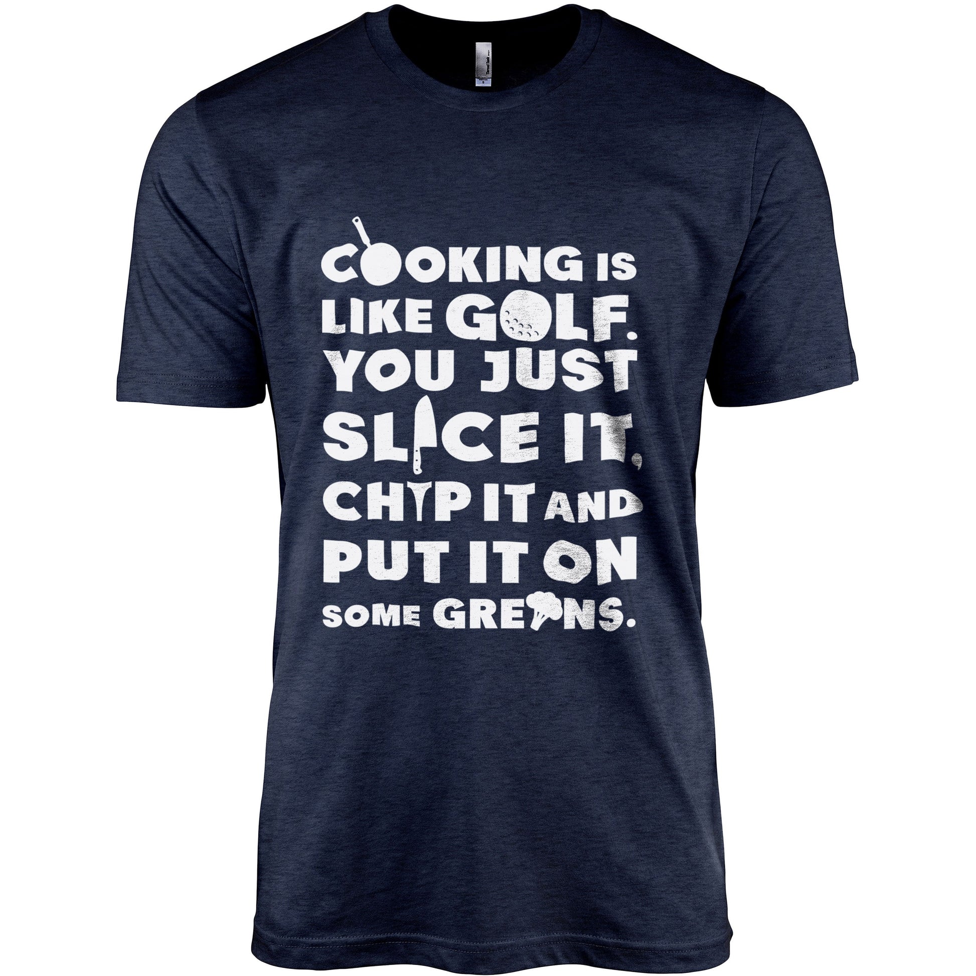Cooking Is Like Golf - threadtank | stories you can wear