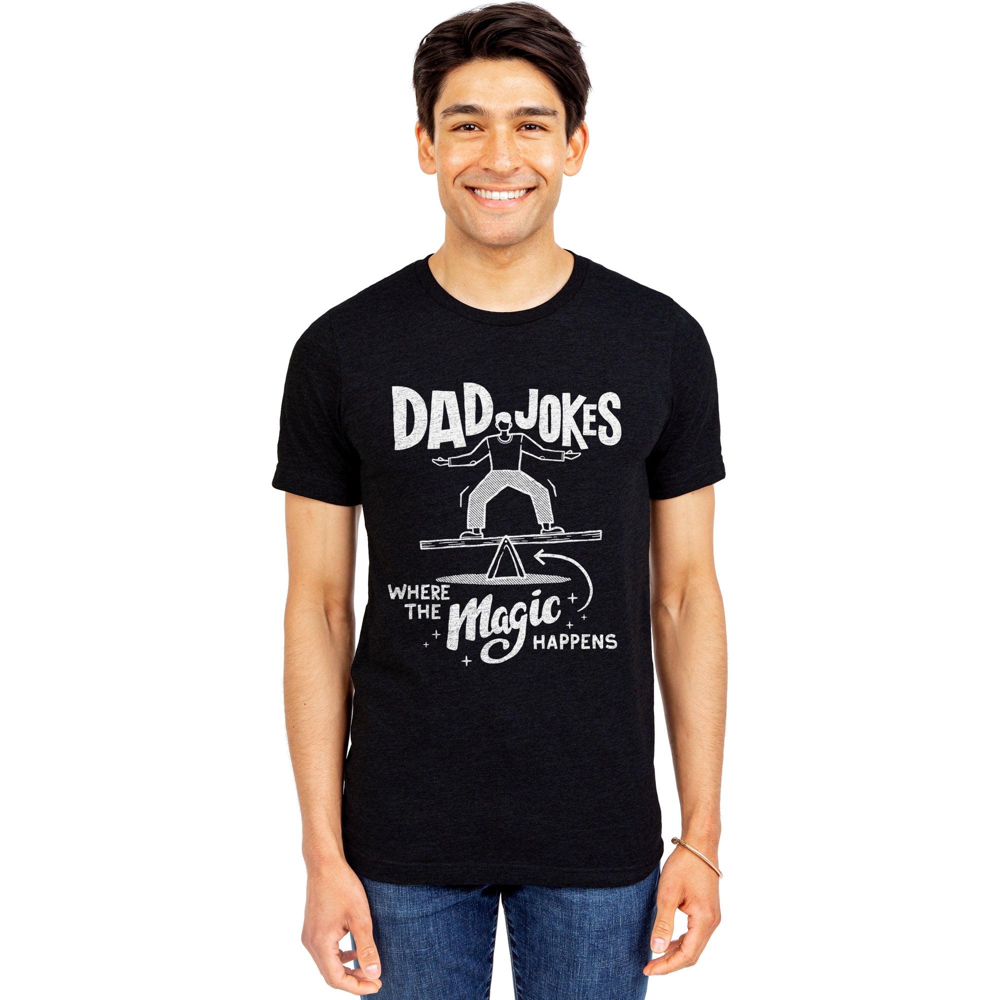 Dad Jokes Where The Magic Happens - threadtank | stories you can wear
