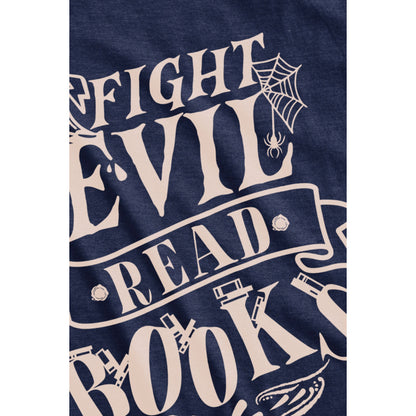 Fight Evil Read Books - threadtank | stories you can wear