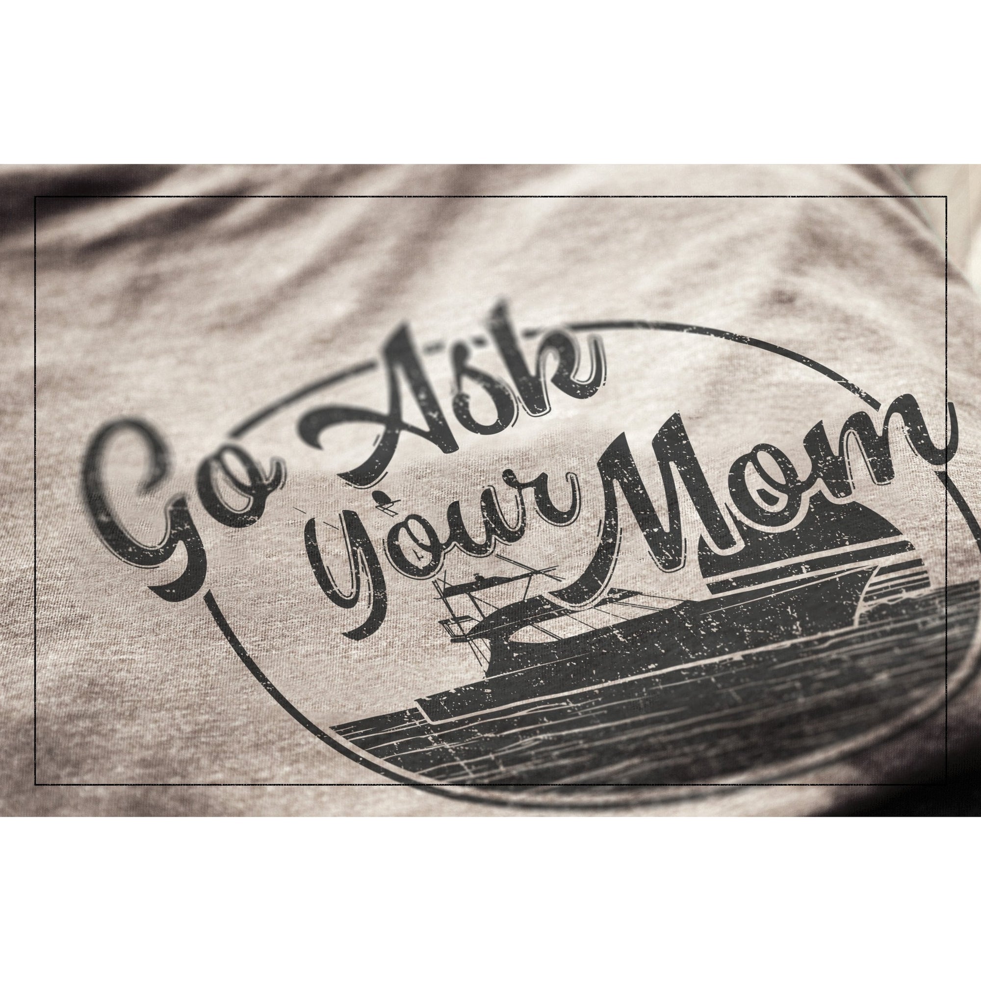 Go Ask Your Mom Military Grey Printed Graphic Men's Crew T-Shirt Tee Closeup Details