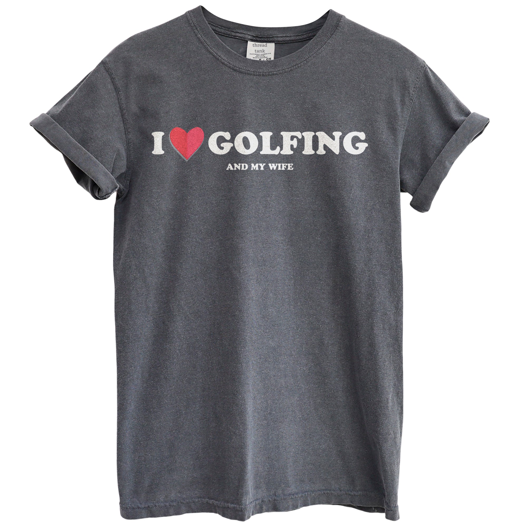 I Heart Golfing Garment-Dyed Tee - Stories You Can Wear