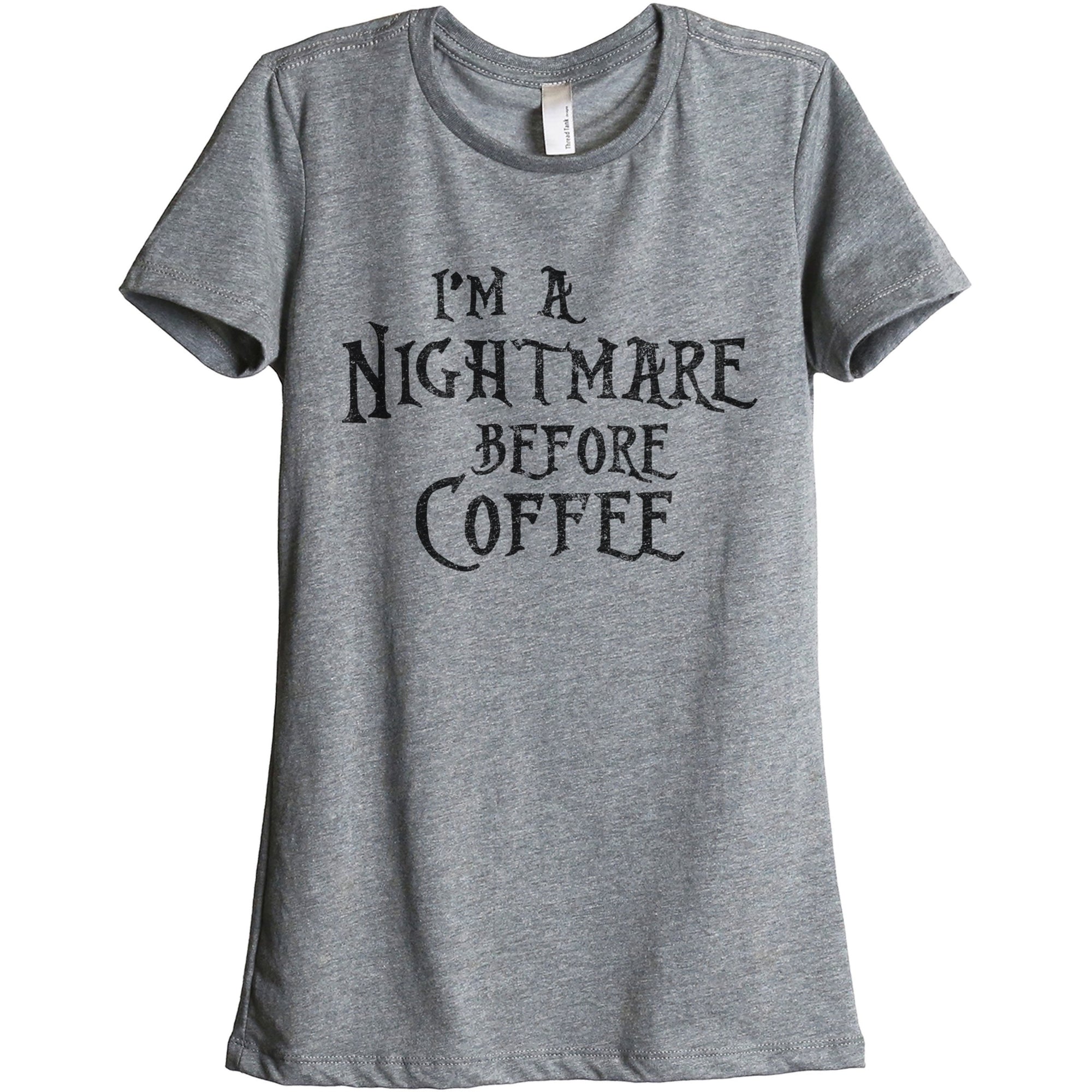 I'm A Nightmare Before Coffee - threadtank | stories you can wear