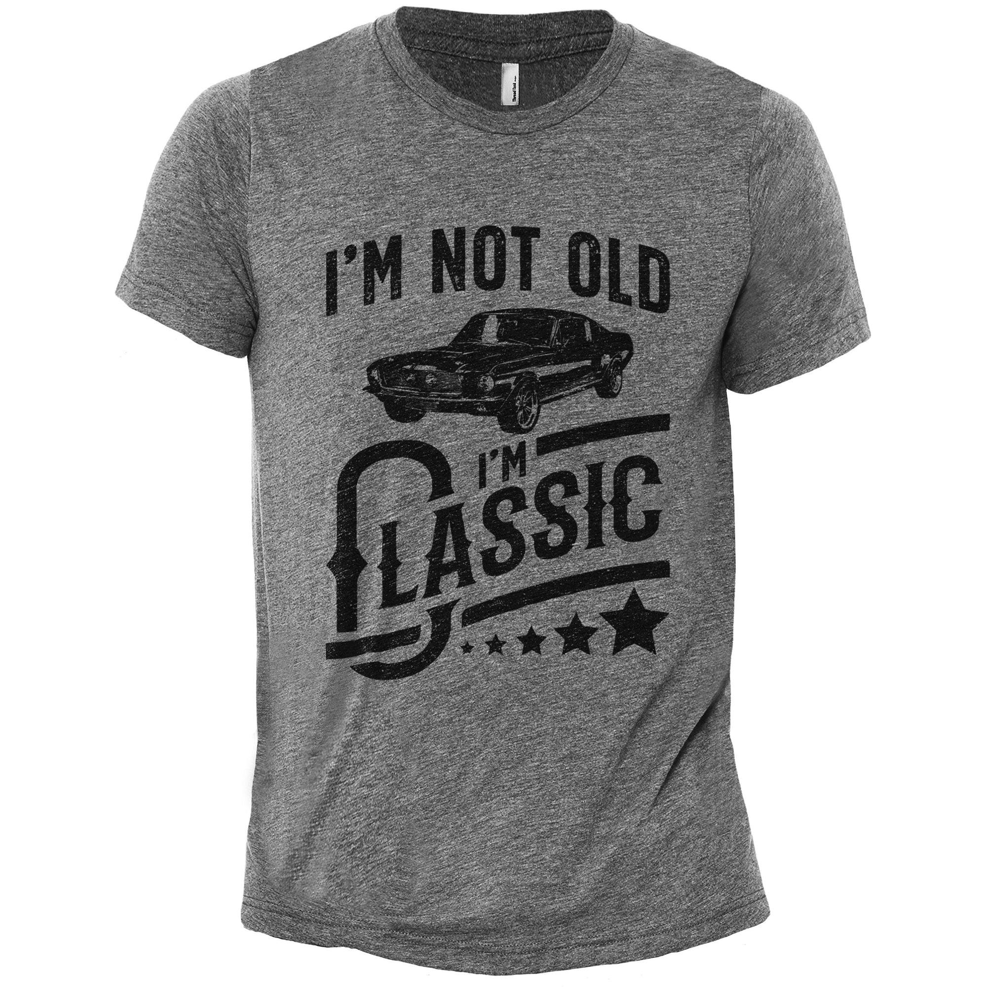 I'm Not Old I'm Classic - Stories You Can Wear