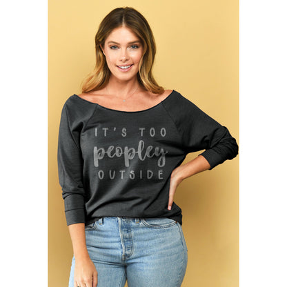 Its Too Peopley Outside - threadtank | stories you can wear
