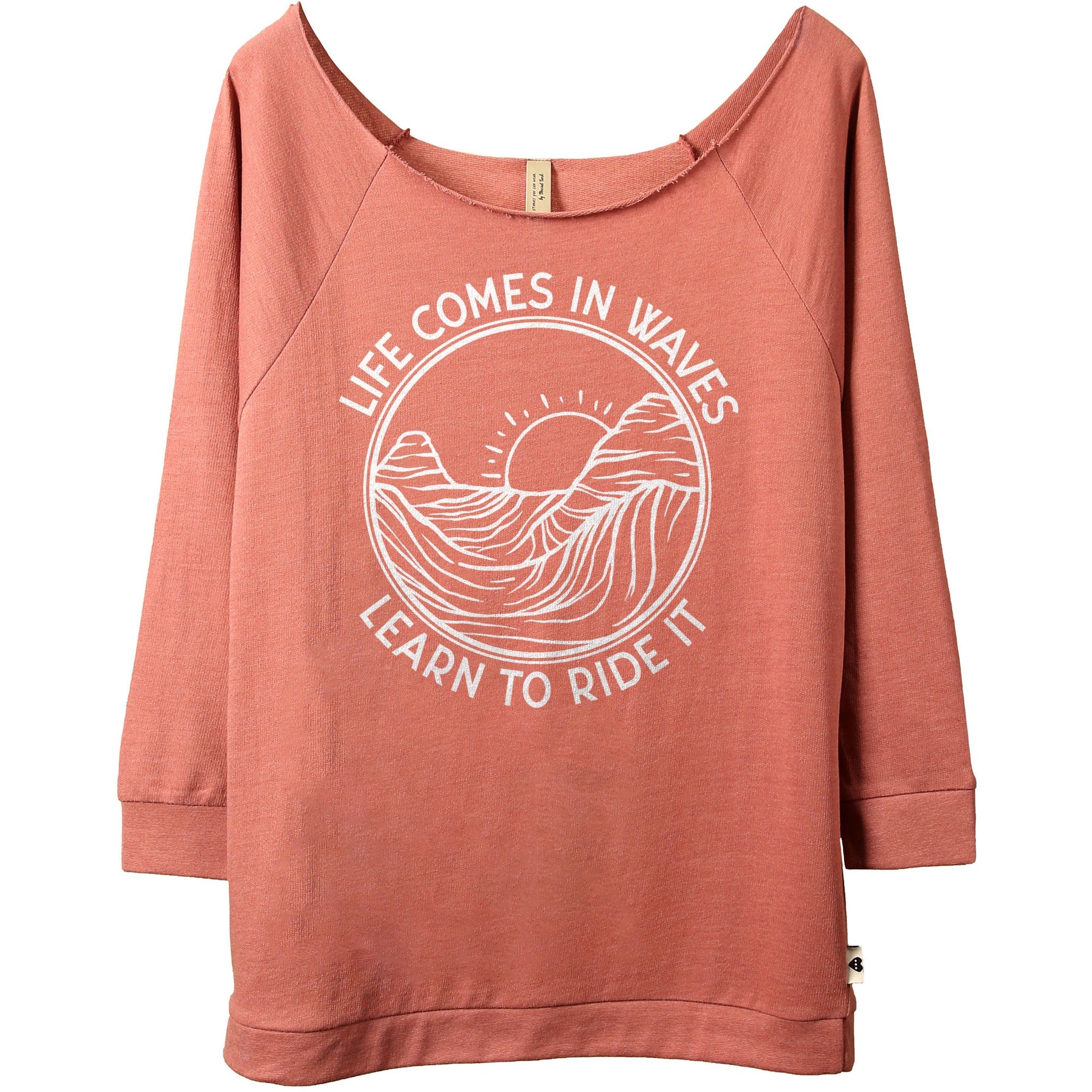 Life Comes In Waves - Learn To Ride It - threadtank | stories you can wear