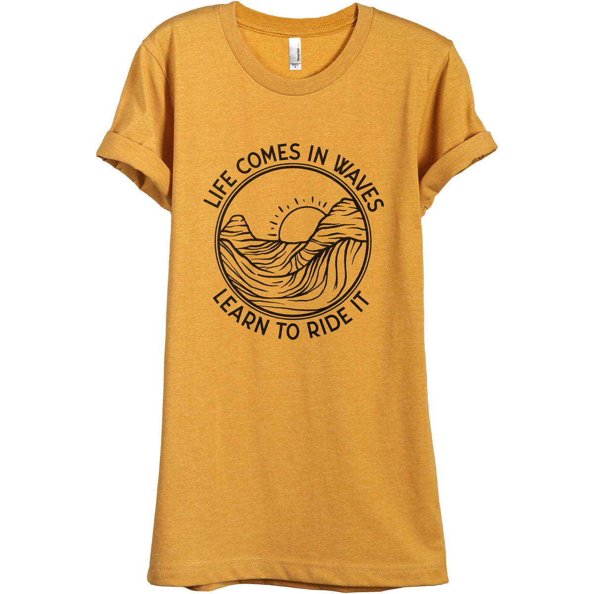 Life Comes In Waves - Learn To Ride It Women's Relaxed Crewneck Graphic  T-Shirt Top Tee