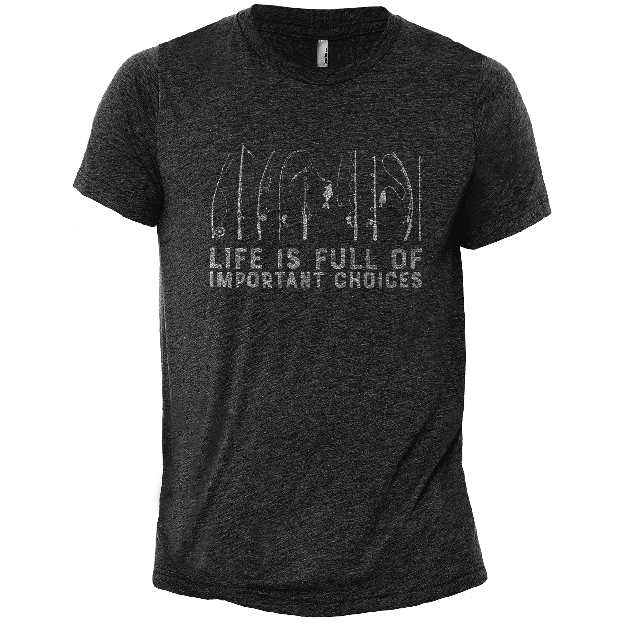 Life Is Full Of Important Choices - threadtank | stories you can wear