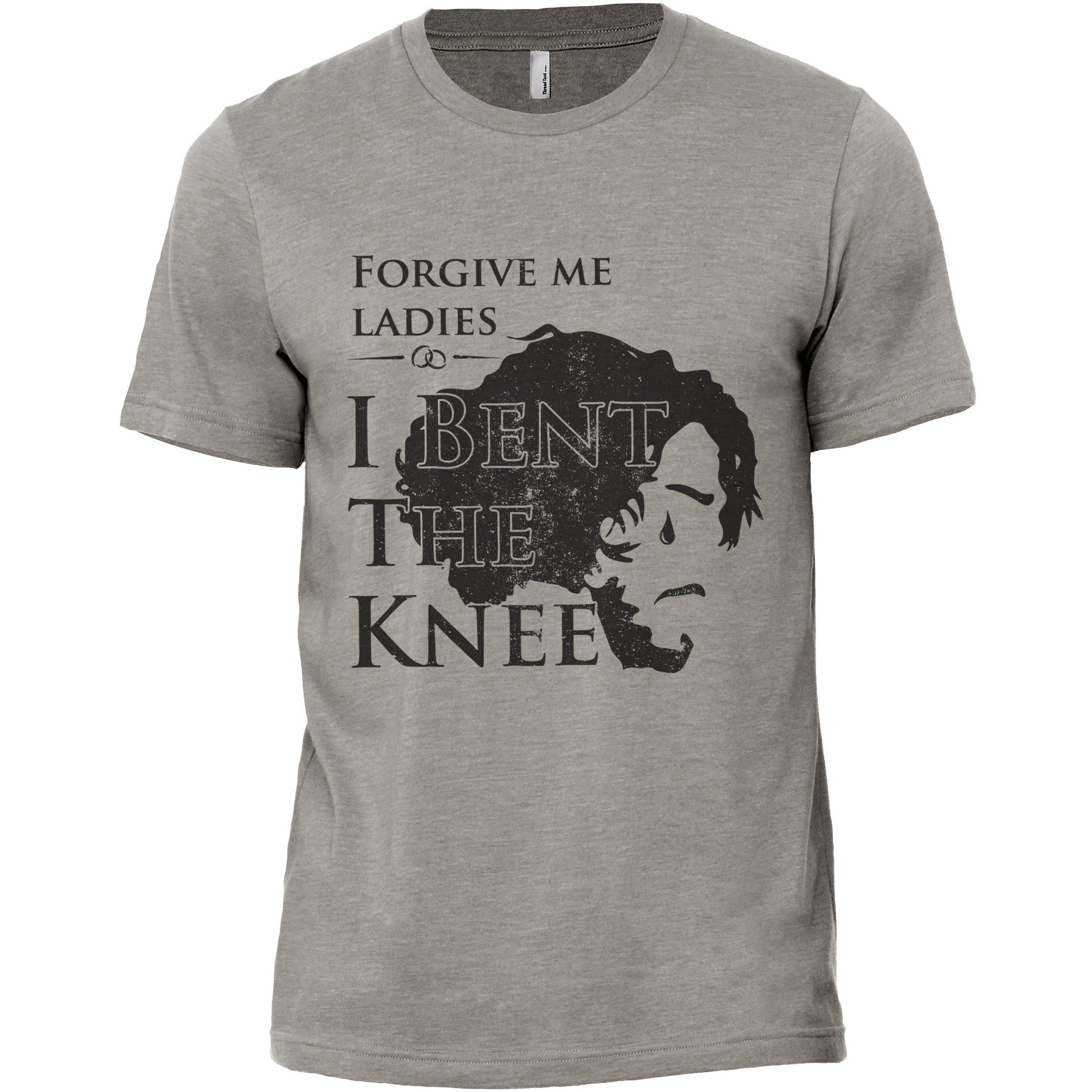 Forgive Me Ladies I Bent The Knee Military Grey Printed Graphic Men's Crew T-Shirt Tee