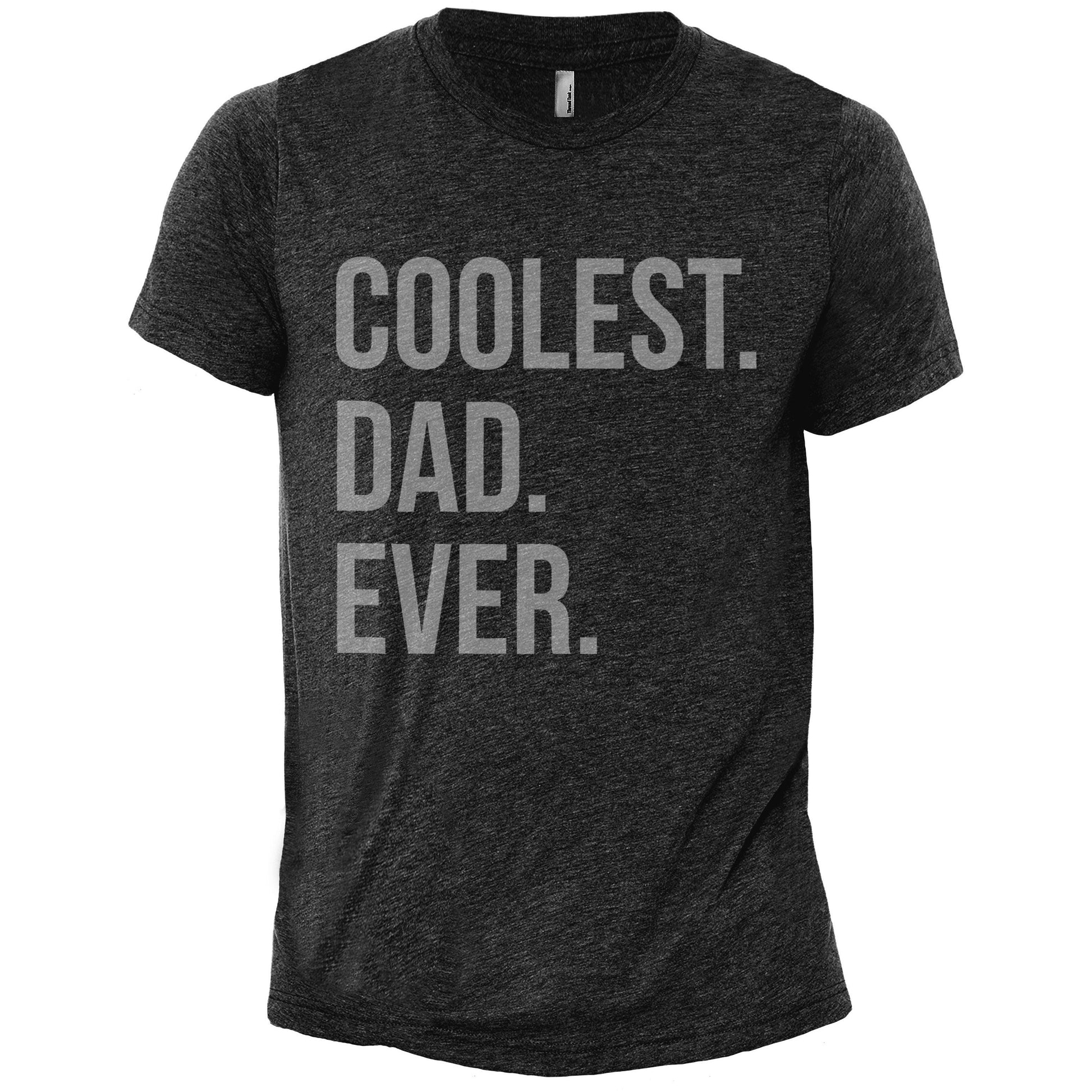 Coolest Dad Ever Charcoal Printed Graphic Men's Crew T-Shirt Tee
