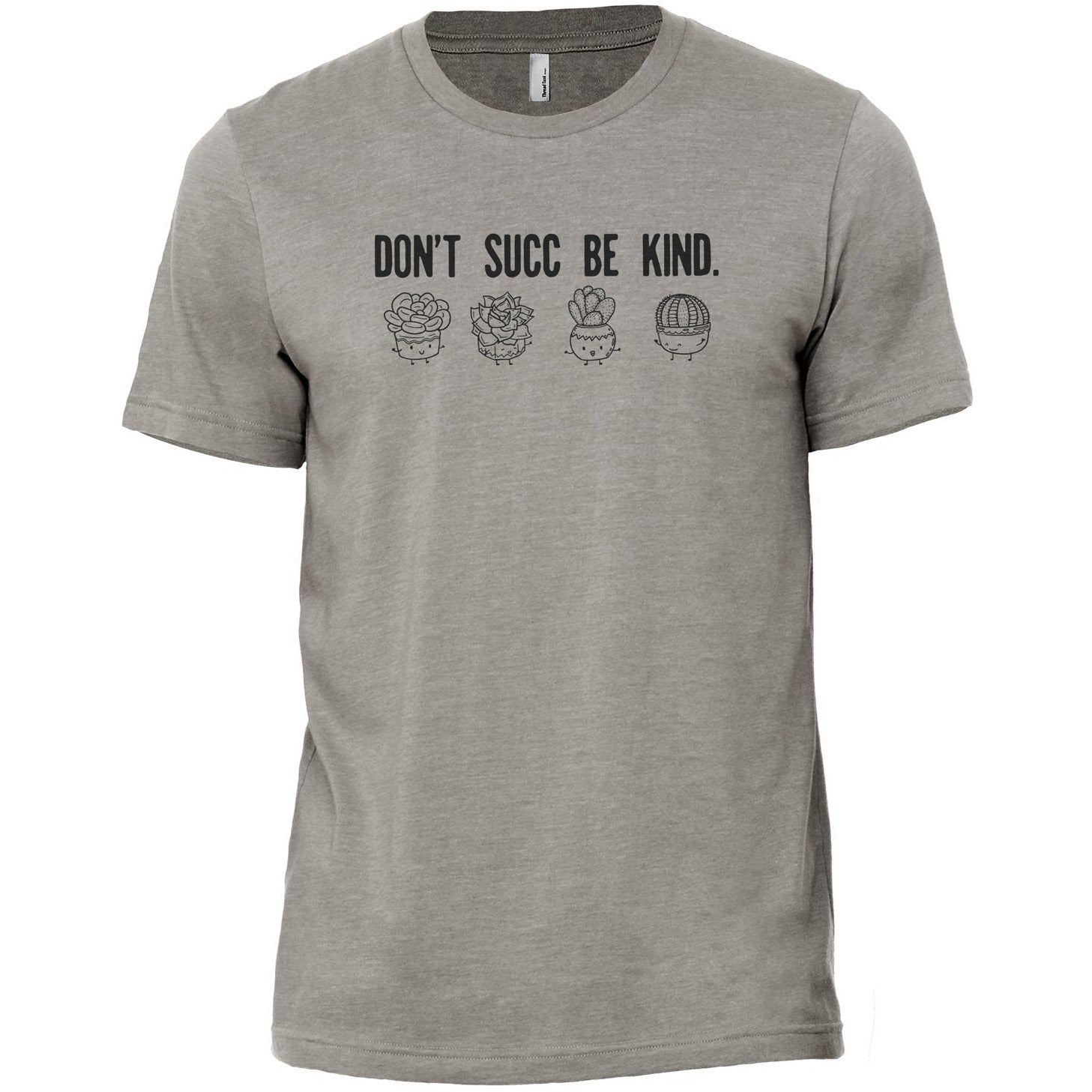 Don't Succ Be Kind Military Grey Printed Graphic Crew T-Shirt Tee