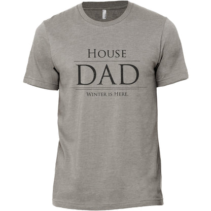 House Dad Winter Is Here Military Grey Printed Graphic Men's Crew T-Shirt Tee