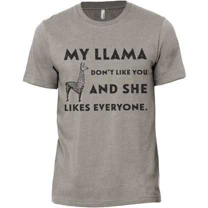 My Llama Don't Like You