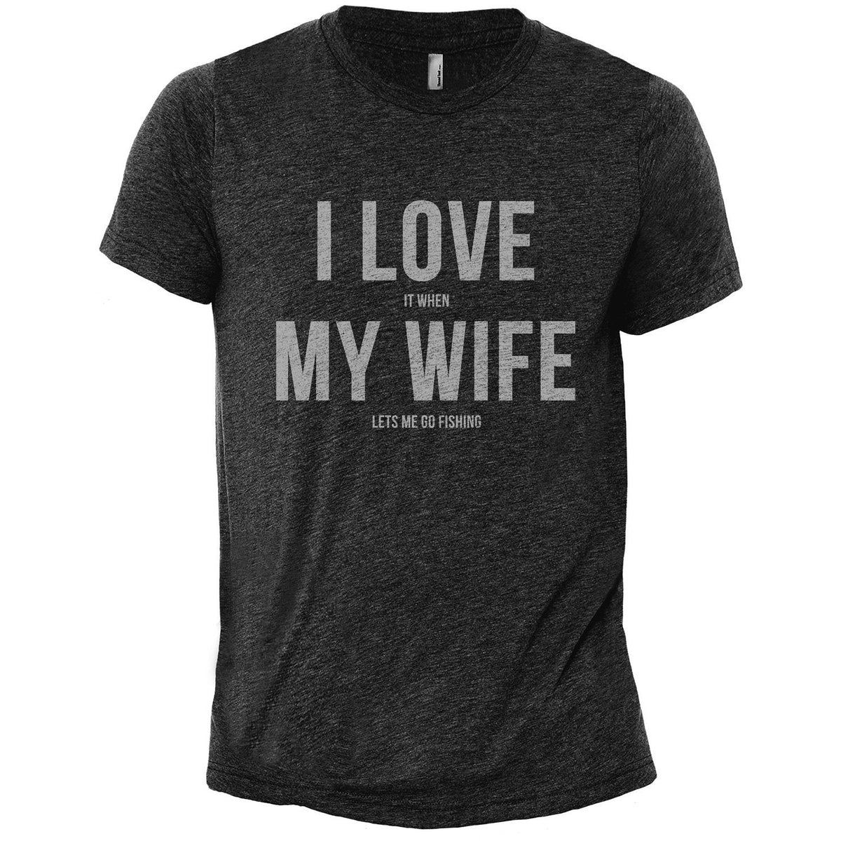 Fishing Husband Fear Wife Sell Fishing Stuff' Men's T-Shirt