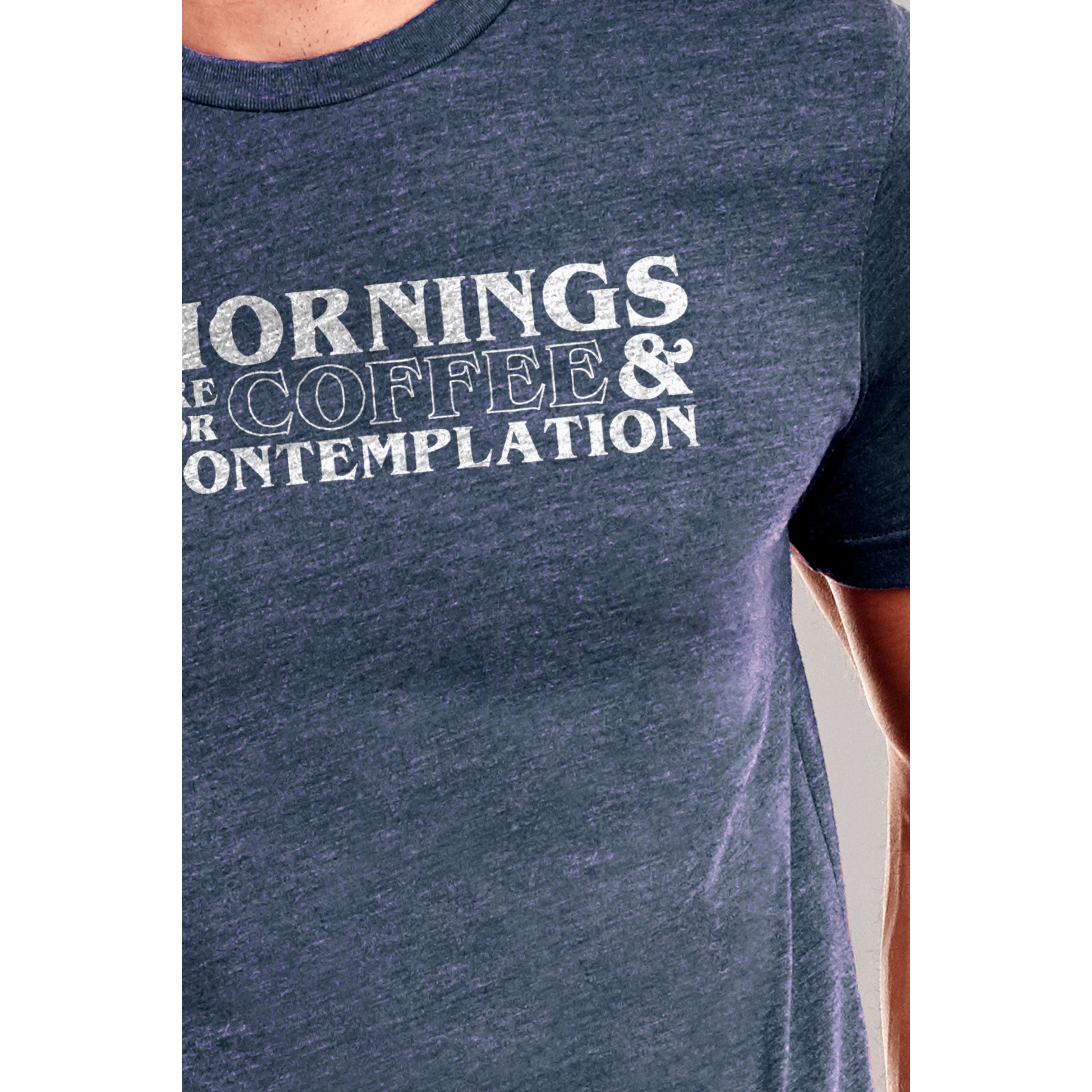 Mornings Are For Coffee And Contemplation Printed Graphic Men's Crew T-Shirt Vintage White Closeup Image
