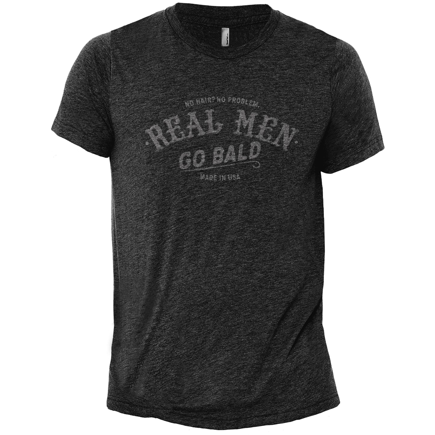 Real Men Go Bald Charcoal Printed Graphic Men's Crew T-Shirt Tee