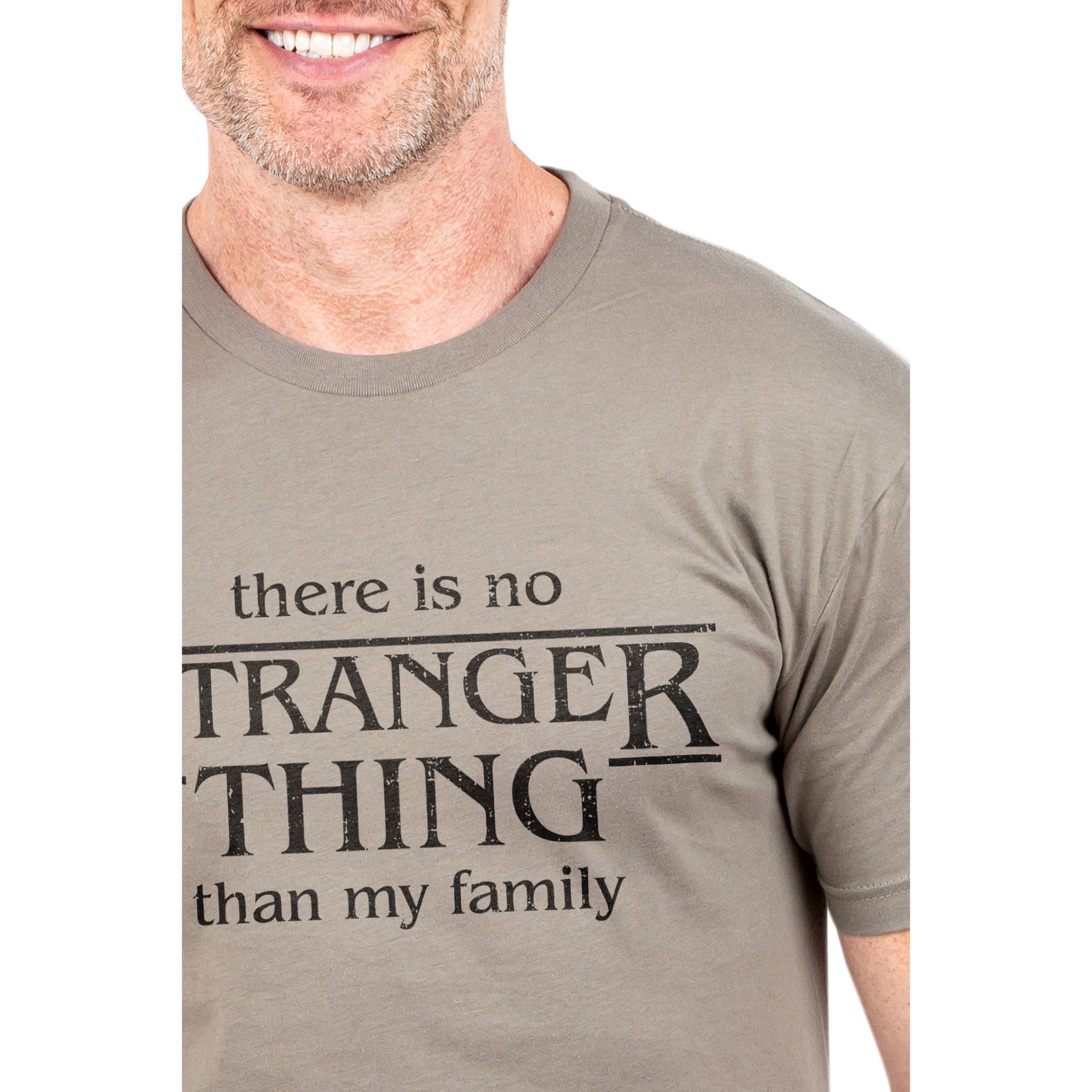 There Is No Stranger Thing Than My Family Printed Graphic Men's Crew T-Shirt Heather Tan Closeup Image