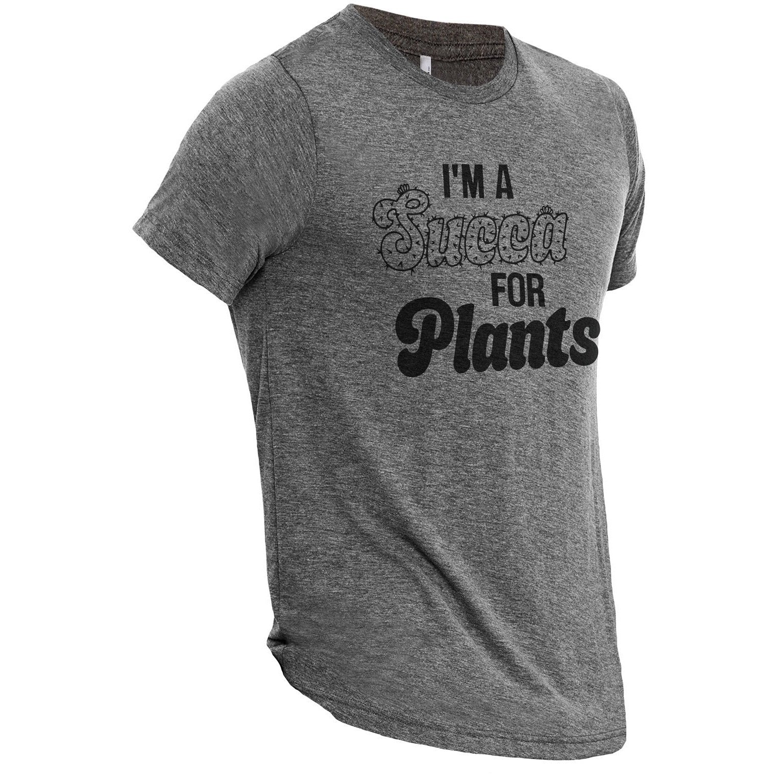 I'm A Succa For Plants