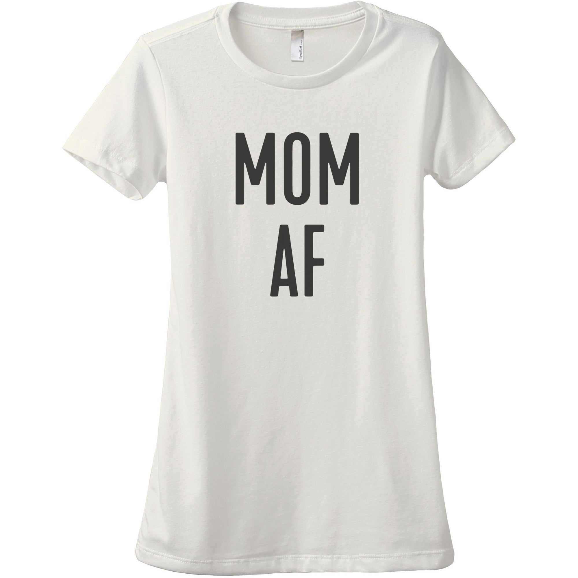 Mom AF - thread tank | Stories you can wear.