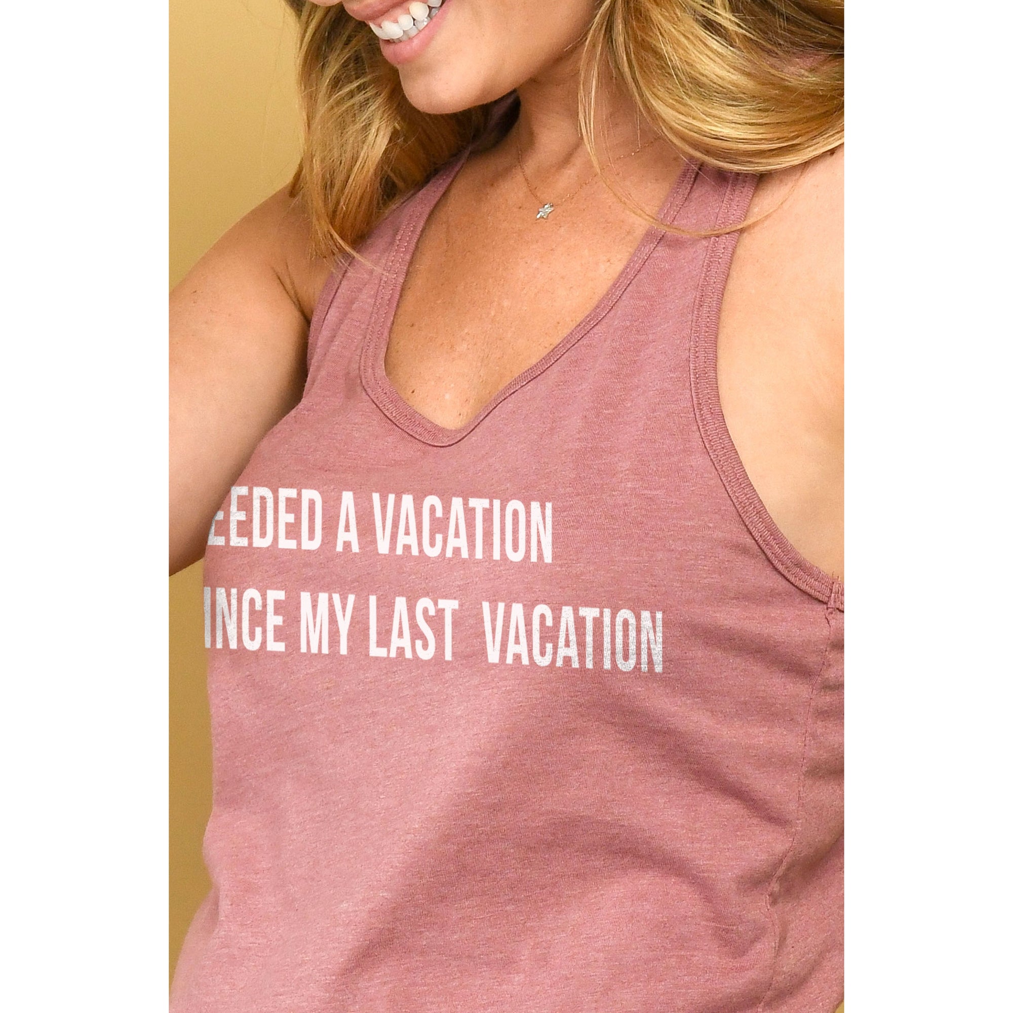 Needed A Vacation Since My Last Vacation - thread tank | Stories you can wear.