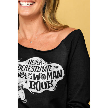 Never Underestimate The Power Of A Woman With Books - threadtank | stories you can wear