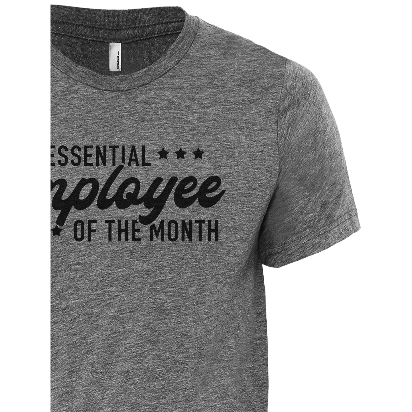 Non-Essential Employee Of The Month - Stories You Can Wear by Thread Tank