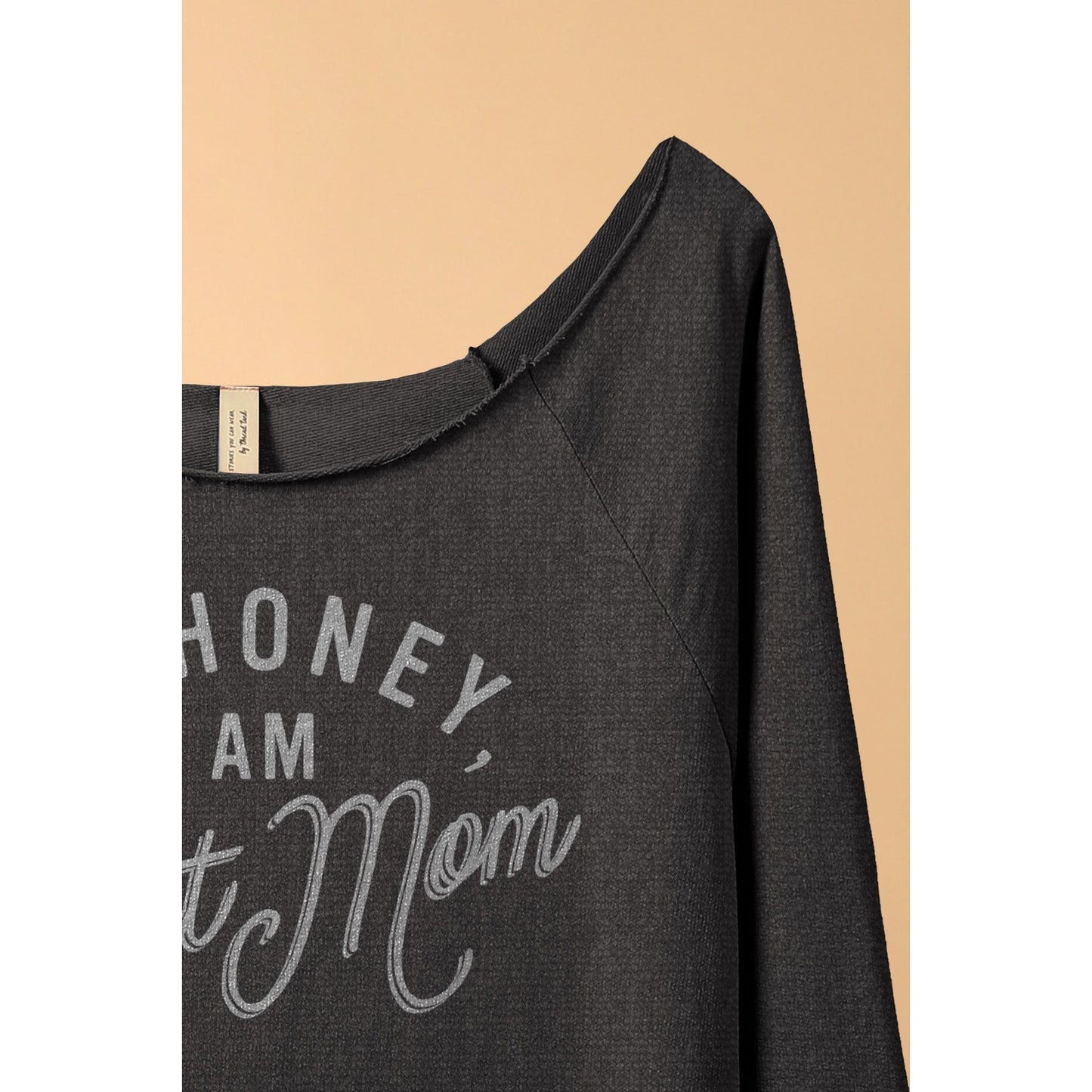Oh Honey, I Am That Mom - threadtank | stories you can wear