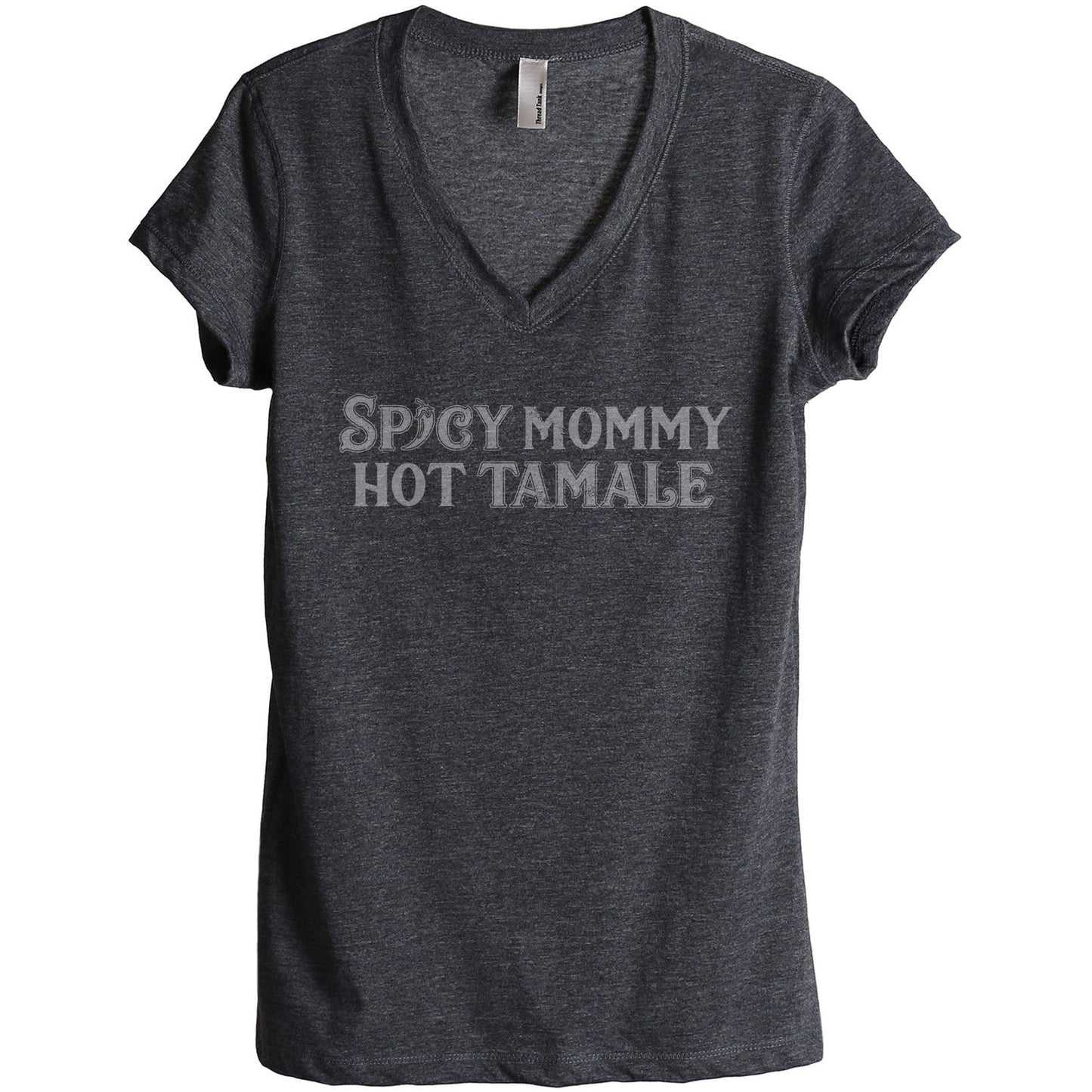 Spicy Mommy Hot Tamale - Stories You Can Wear