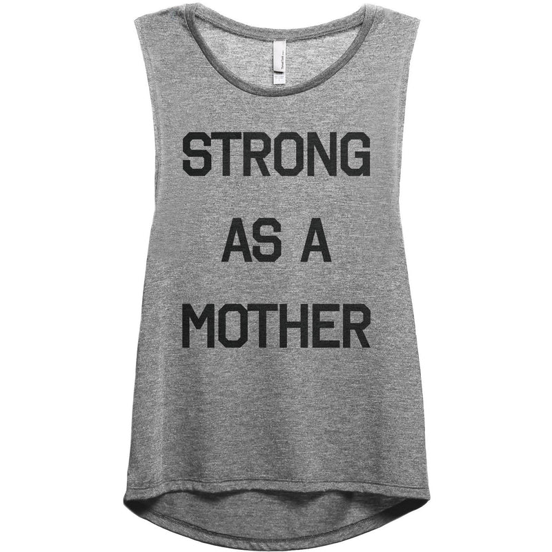 Strong As A Mother Women's Graphic Printed Sleeveless Muscle Tank Top ...