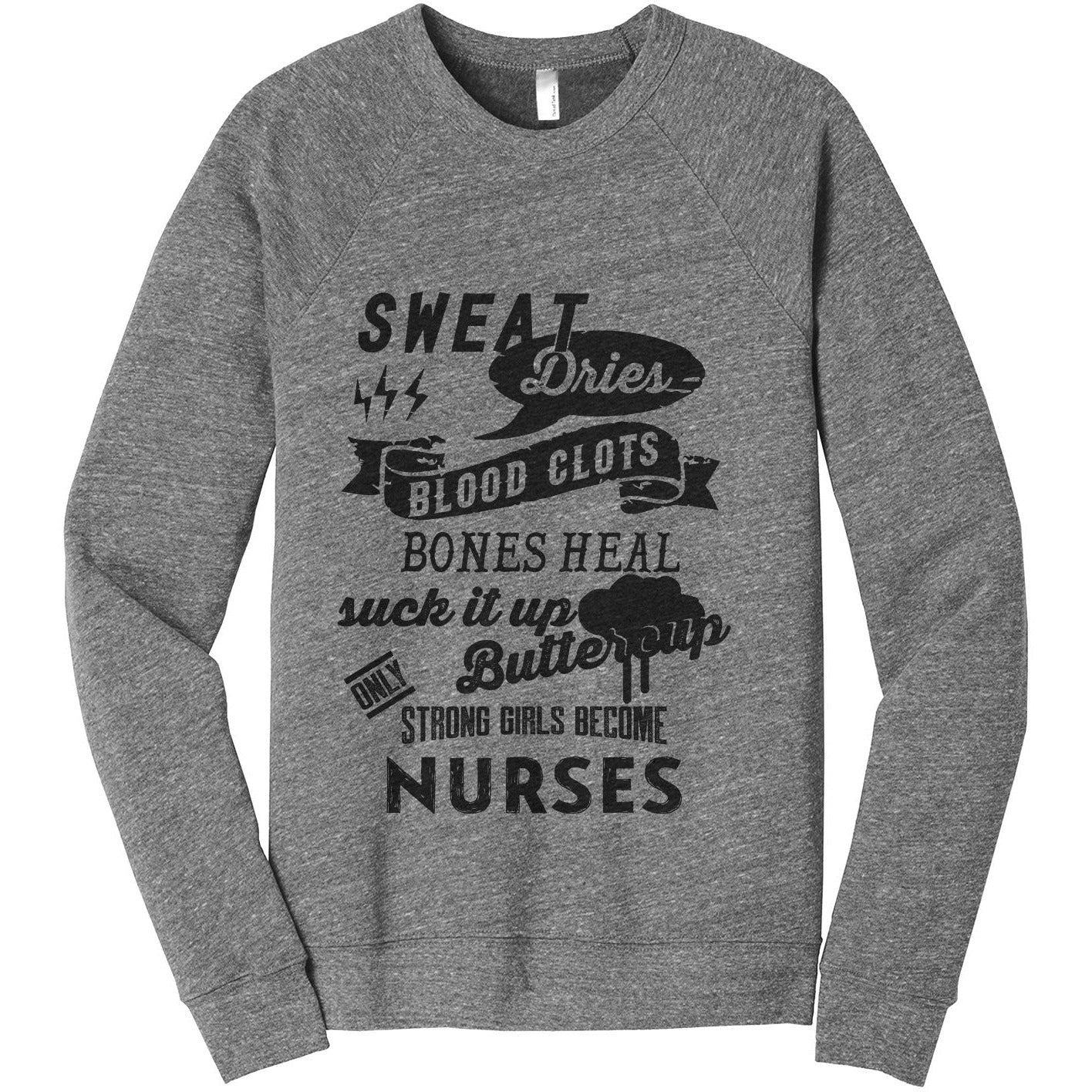 Strong Girls Become Nurses - Stories You Can Wear