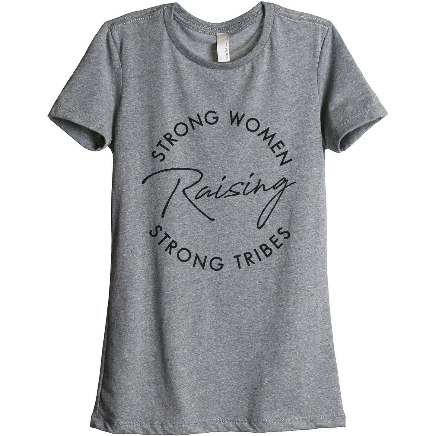 Strong Women Raising Strong Tribes - Stories You Can Wear