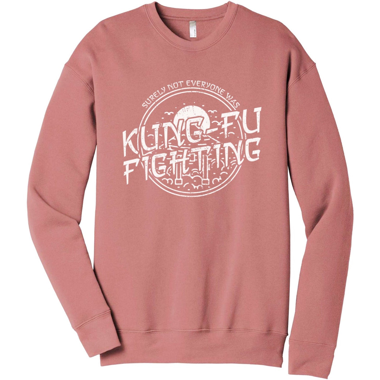 Surely Not Everyone Was Kung Fu Fighting - Stories You Can Wear