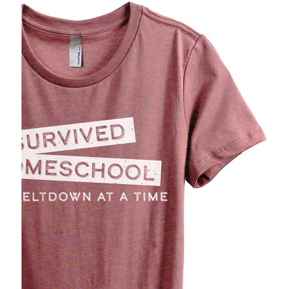 Survived Homeschool One Meltdown At A Time - Stories You Can Wear