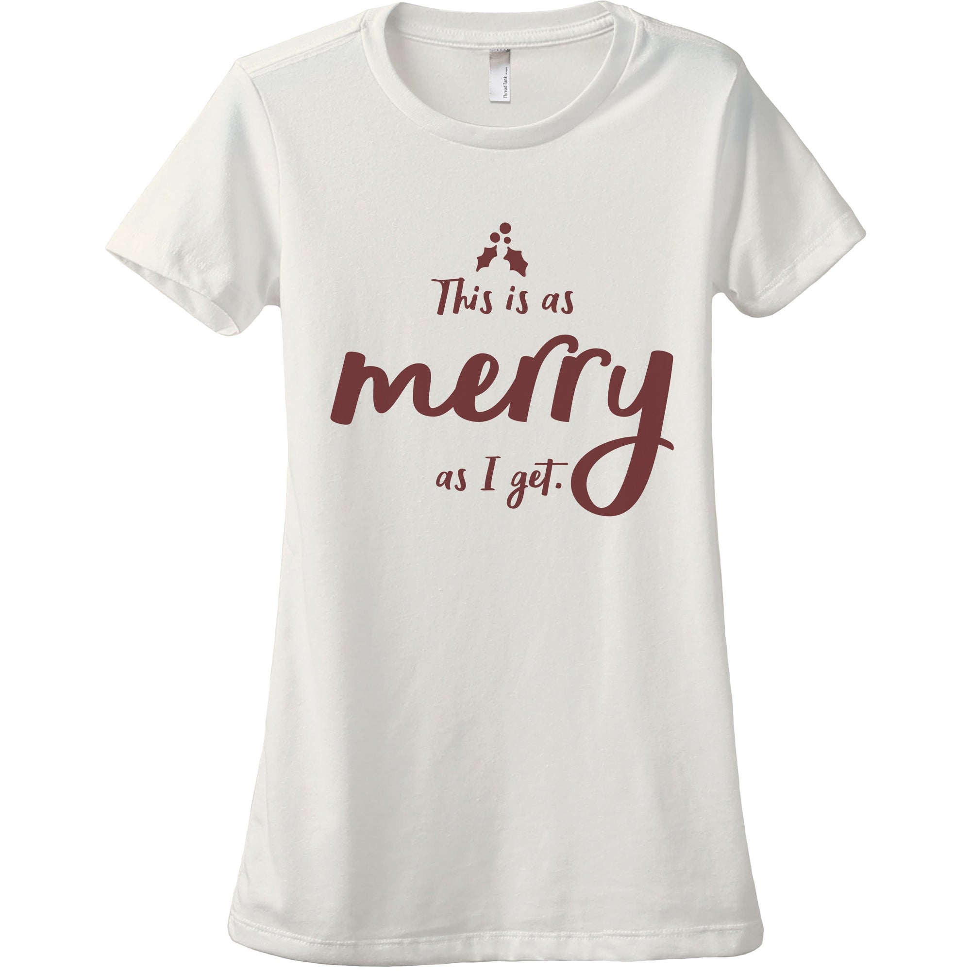 This Is As Merry As I Get - Stories You Can Wear