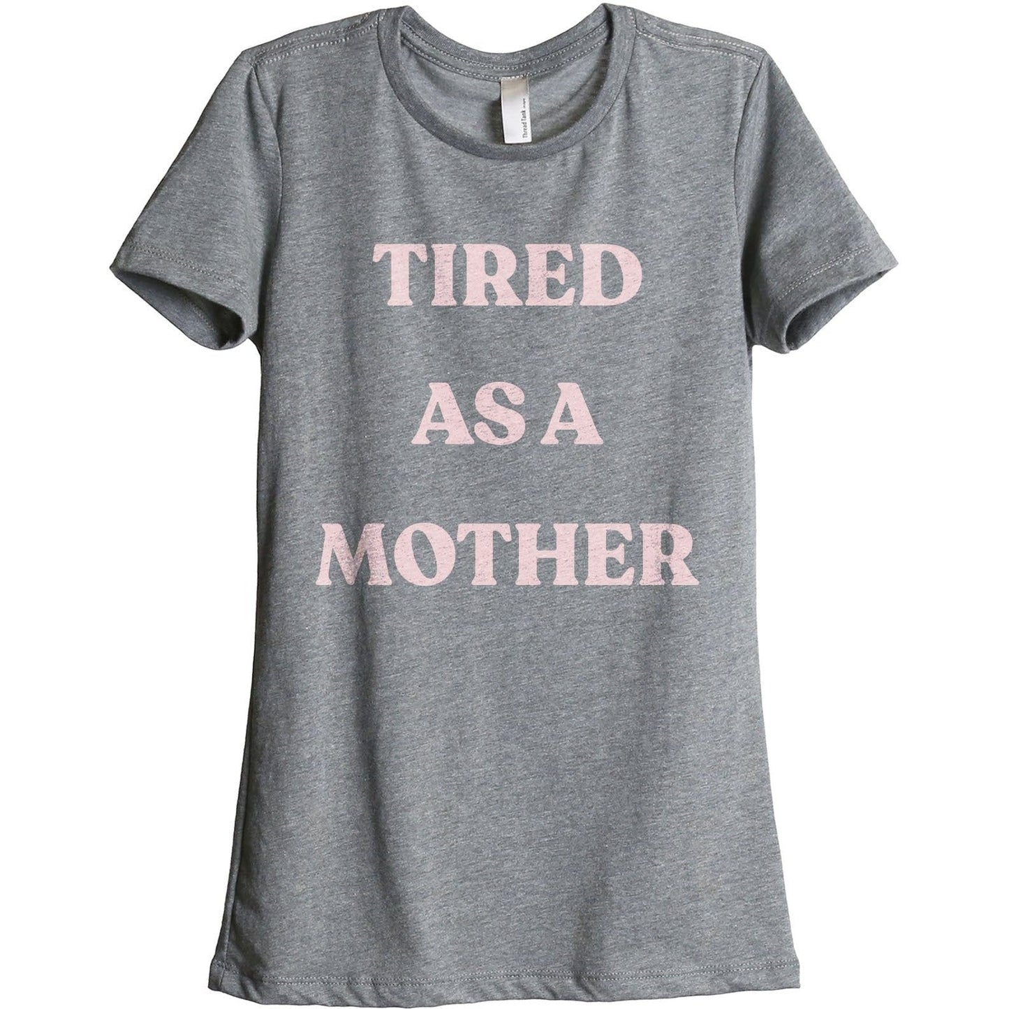 Tired As A Mother - Stories You Can Wear