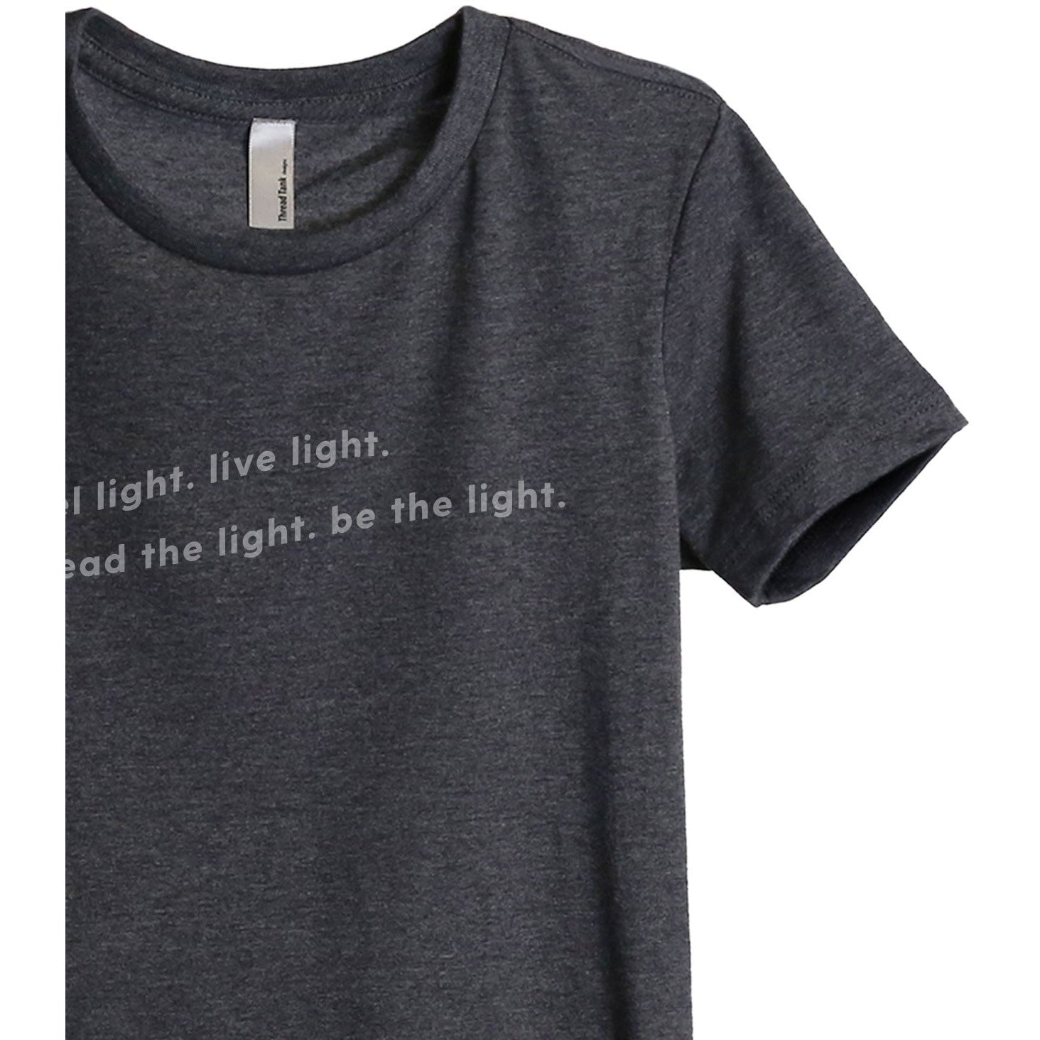 Travel Light Spread The Light Be The Light - Stories You Can Wear