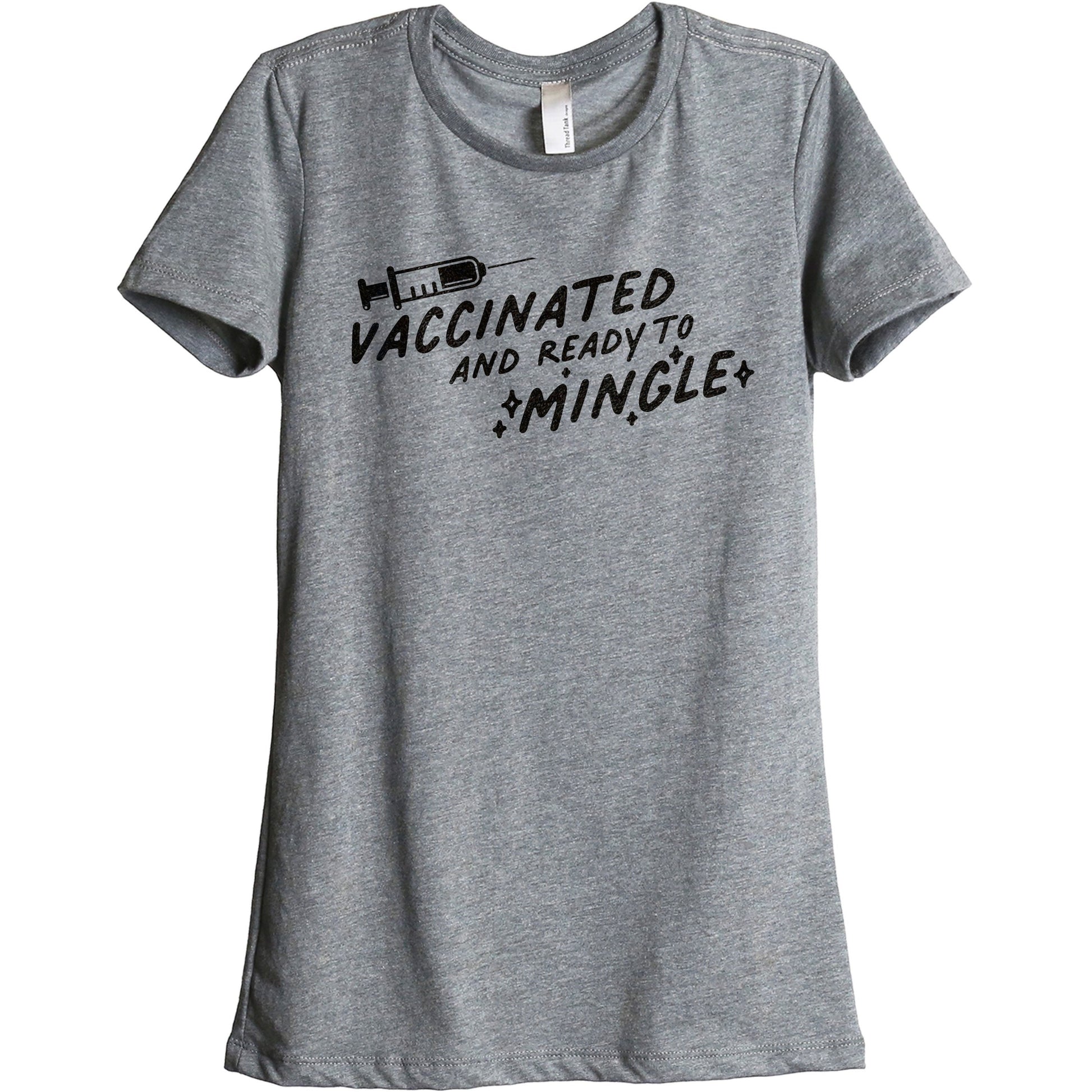 Vaccinated And Ready To Mingle - Stories You Can Wear by Thread Tank